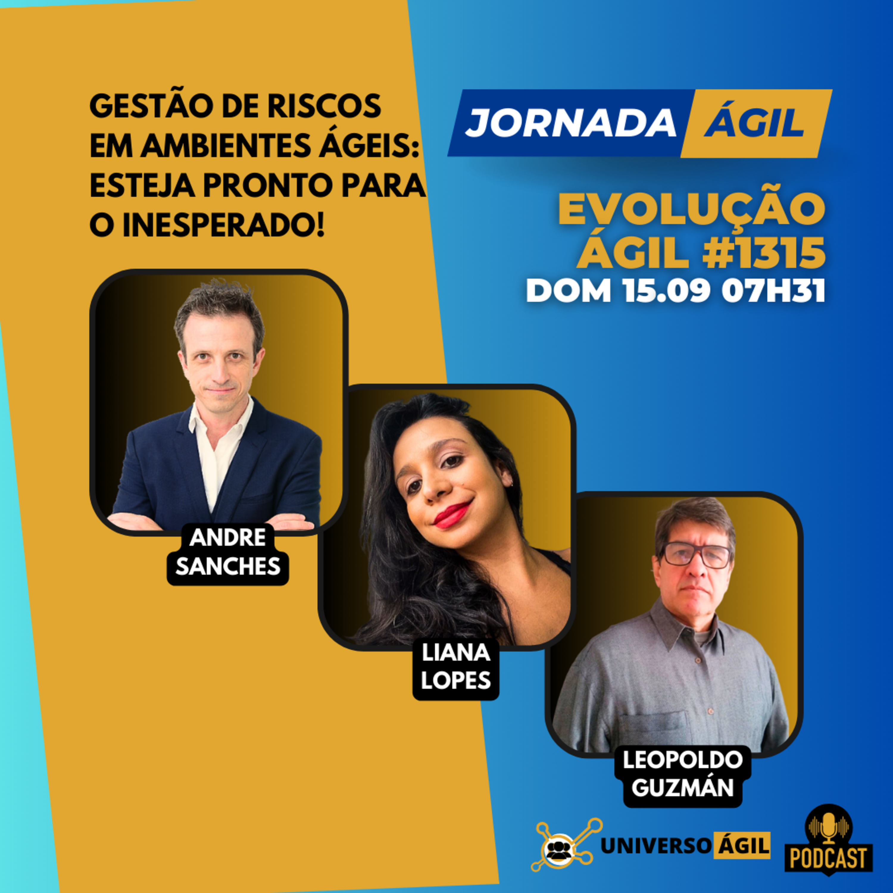#JornadaÁgil EP1315 #EvoluçãoÁgil Gestão de Riscos em Ambientes Ágeis episode artwork