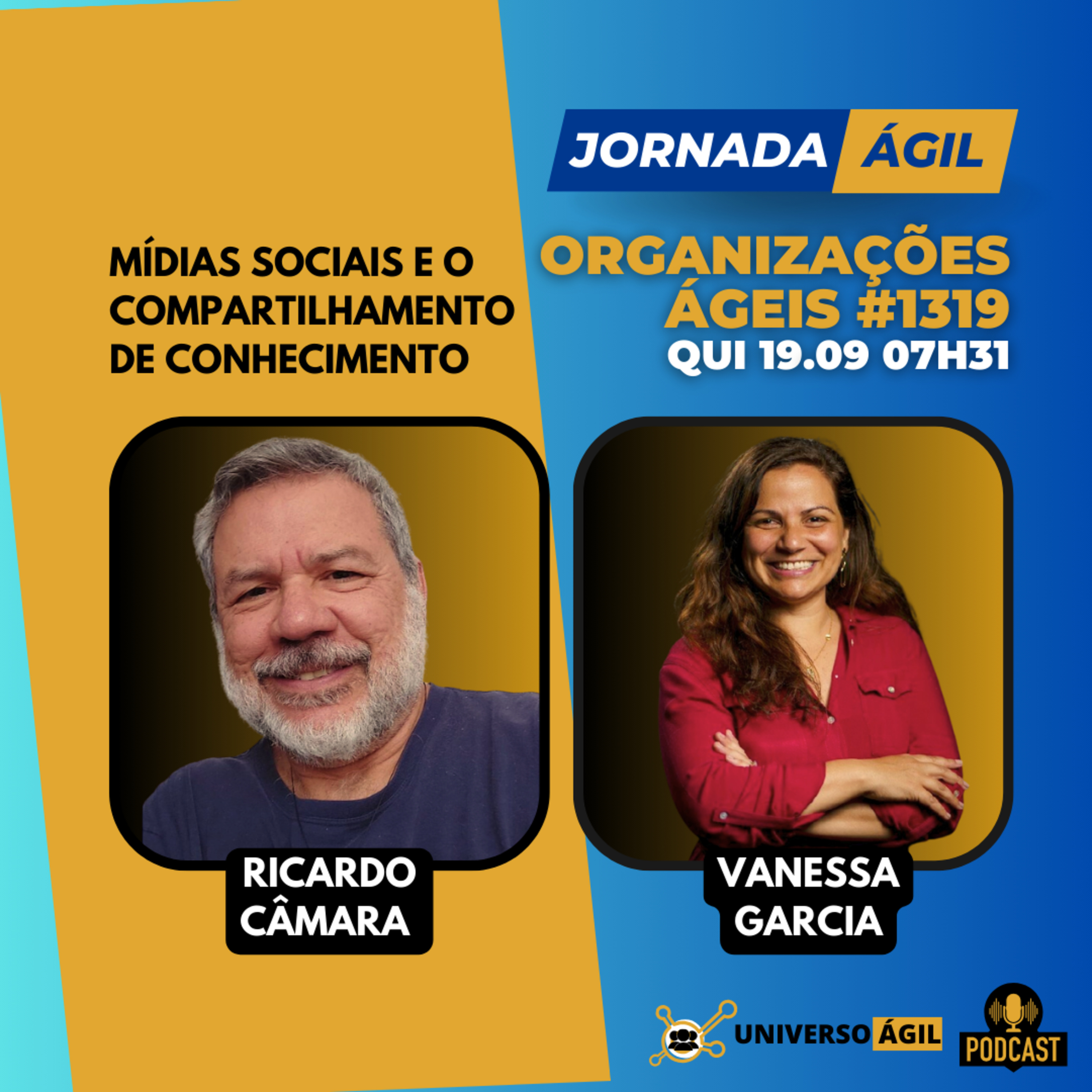 #JornadaÁgil EP1319 #OrganizaçõesÁgeis Mídias Sociais e o Compartilhamento de conhecimento episode artwork