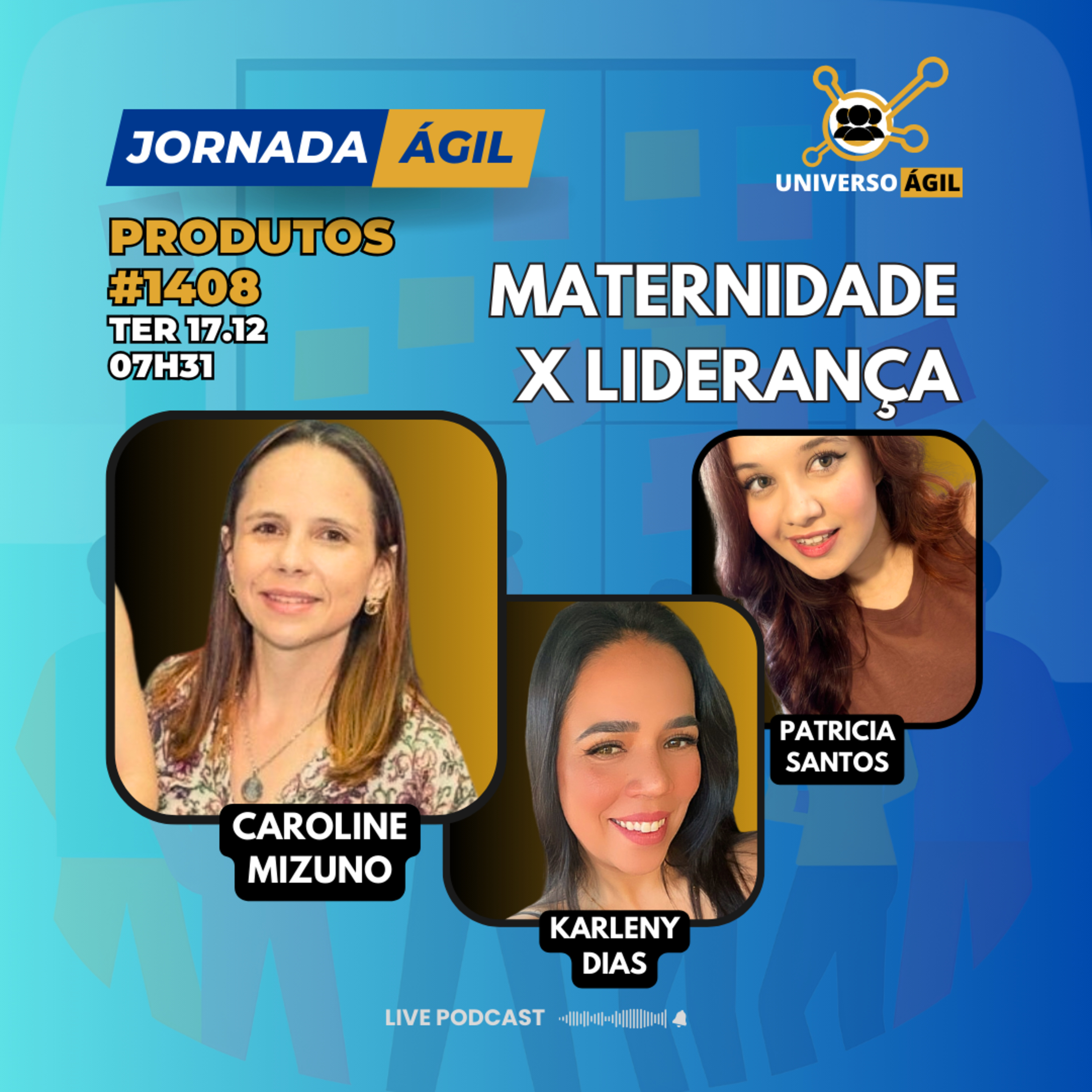 #JornadaÁgil EP1408 #Produtos Maternidade x Liderança de produtos TER 17.12.24 07h31 episode artwork