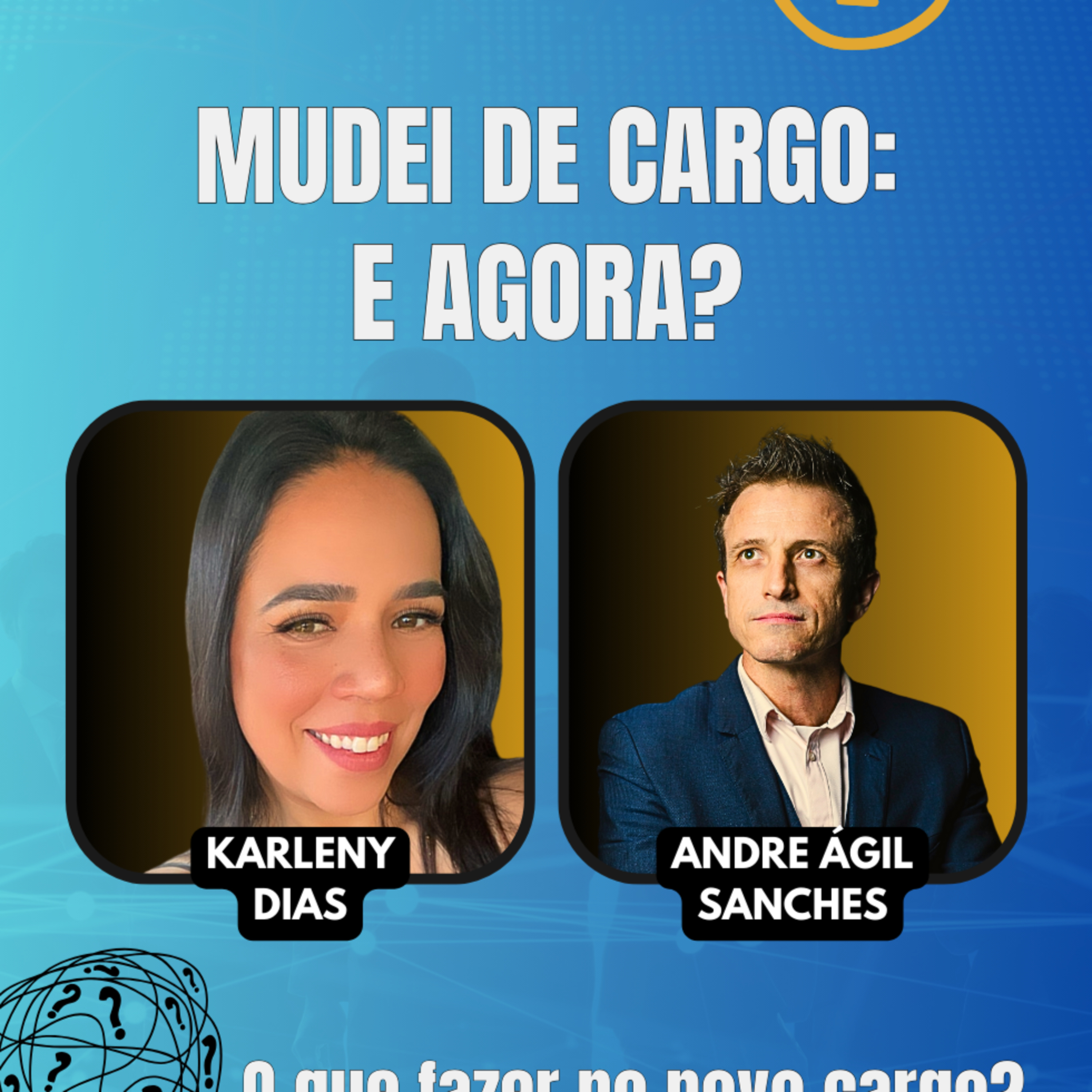#JornadaÁgil EP1436 Mudei de cargo e agora? TER 14.01.25 07h31 episode artwork