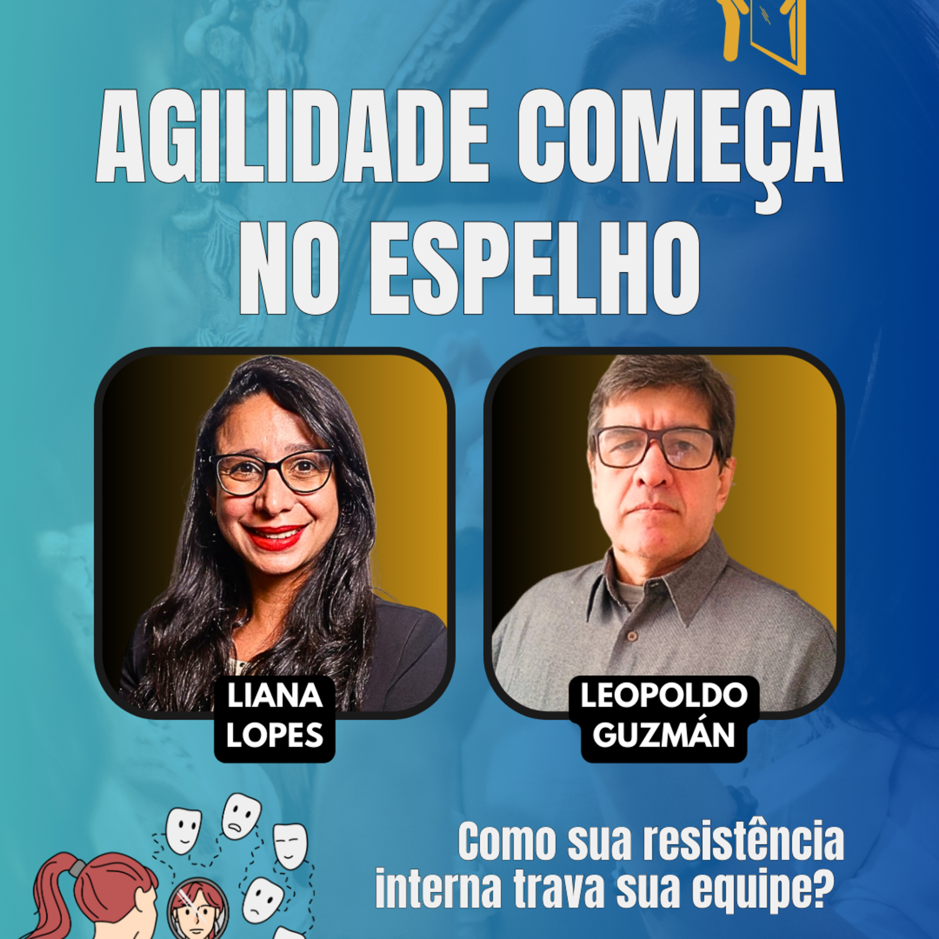 #JornadaÁgil EP1441 Agilidade Começa no Espelho DOM 19.01.25 07h31 episode artwork