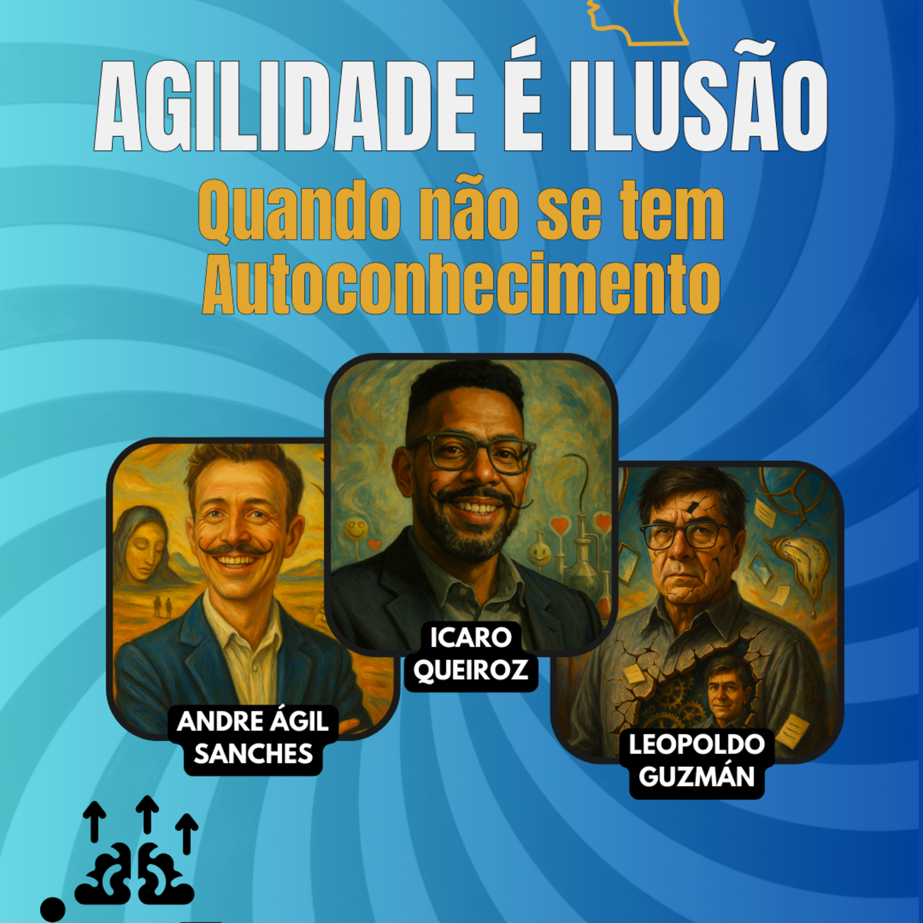 #JornadaÁgil EP1525 Agilidade é Ilusão Quando não se tem Autoconhecimento DOM 13.04.25 07h31 episode artwork