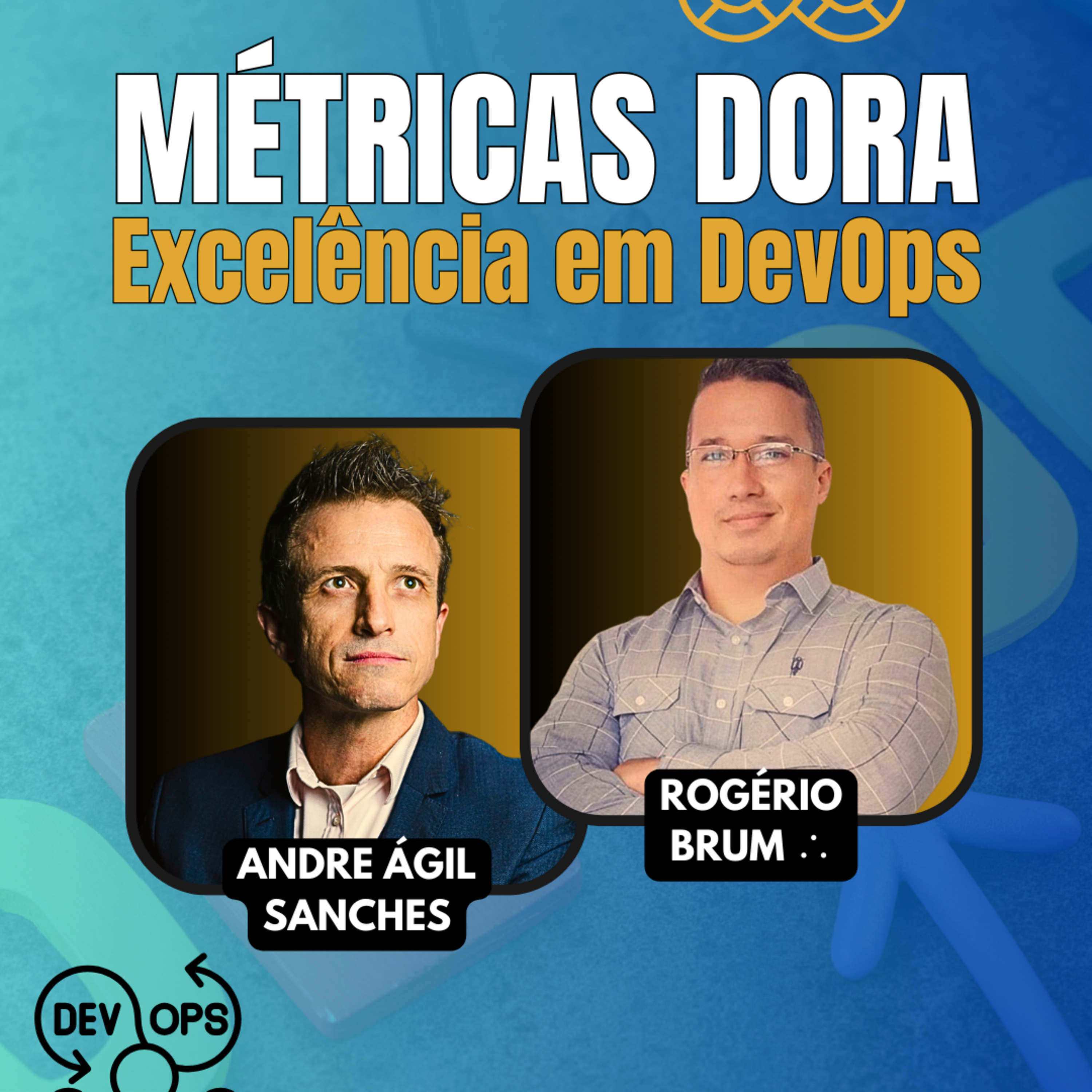 #JornadaÁgil EP1548 Métricas DORA: O Caminho para a Excelência em DevOps TER 06.05.25 07h31 episode artwork