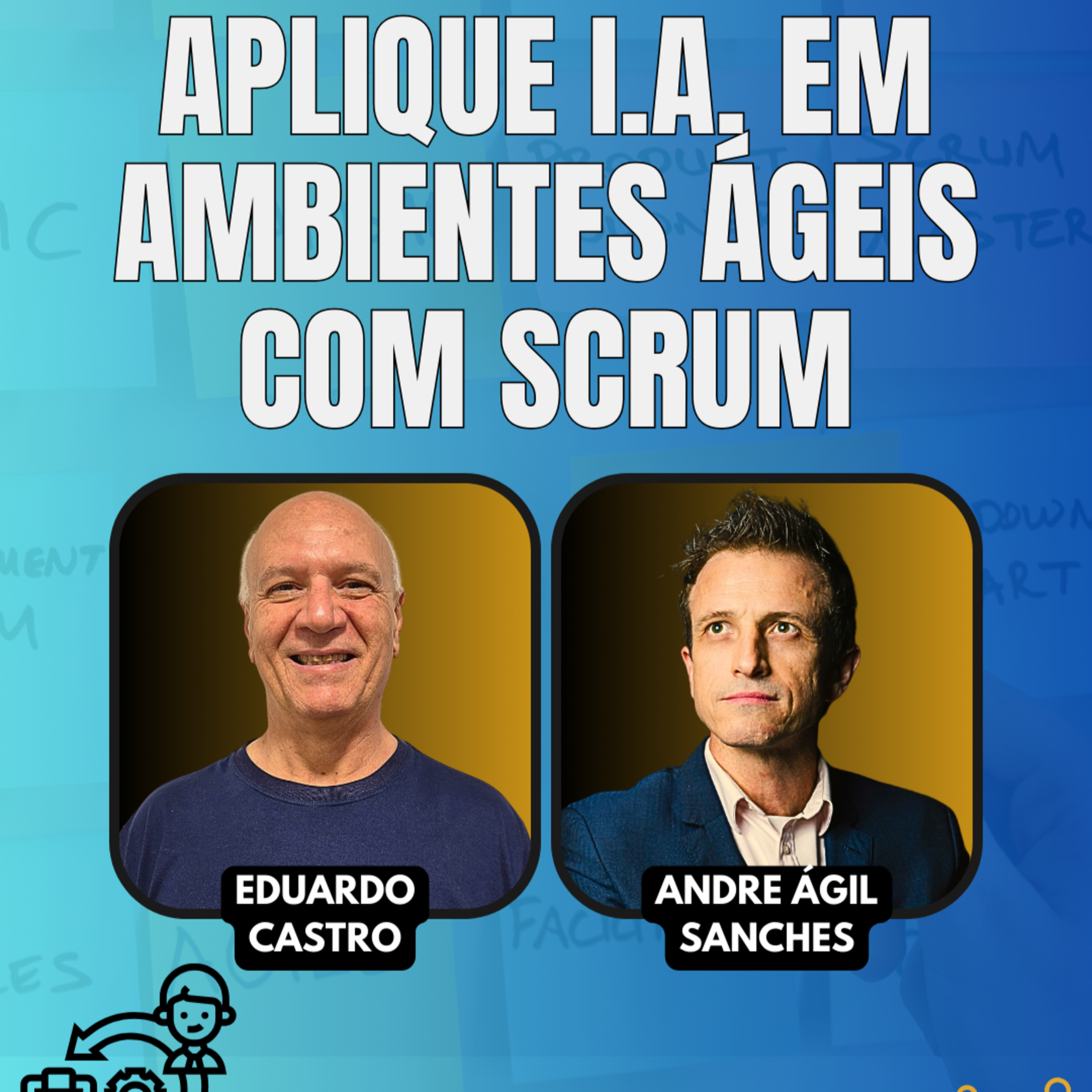 #JornadaÁgil EP1551 Aplique I.A. em Ambientes Ágeis com Scrum SEX 09.05.25 07h31 episode artwork