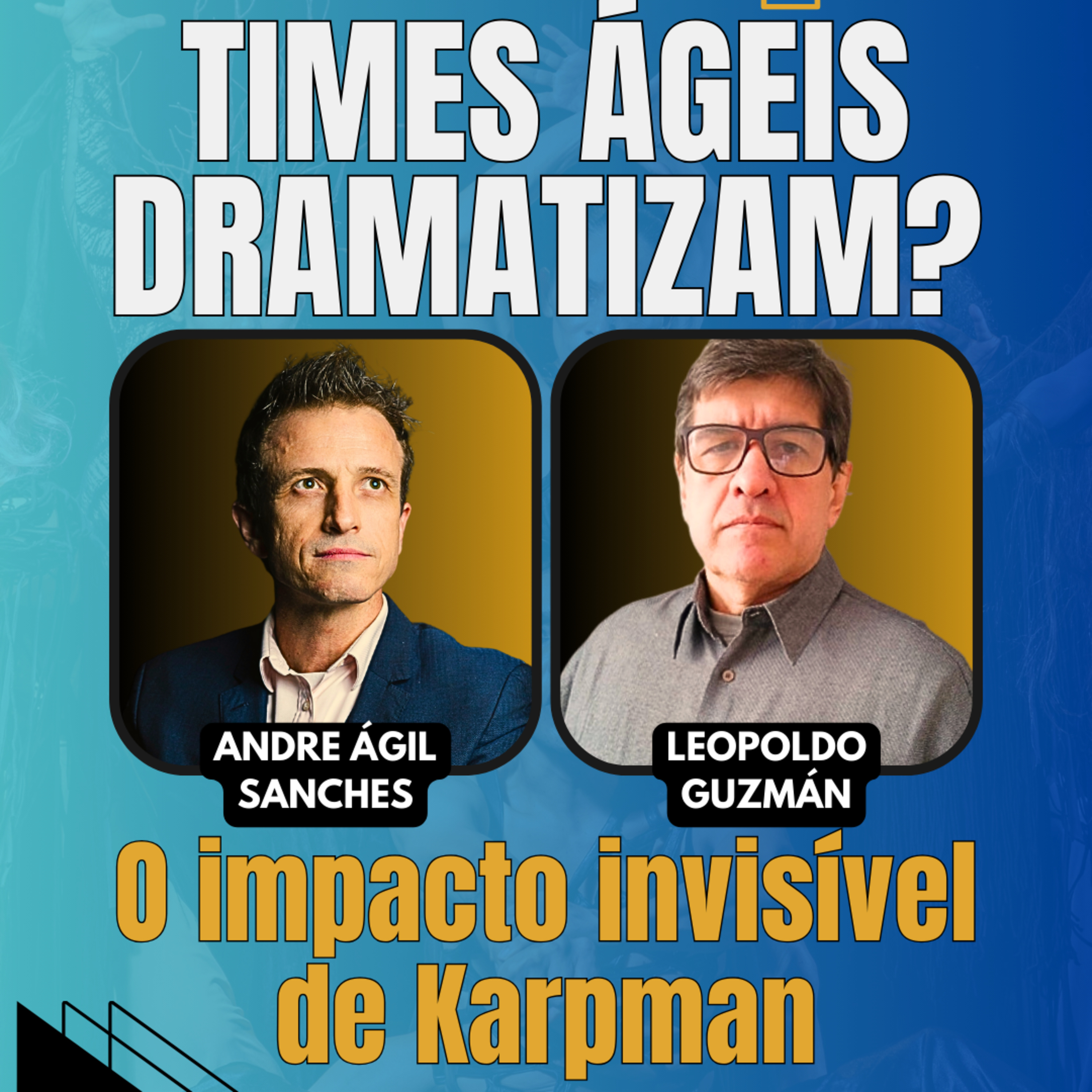#JornadaÁgil EP1553 Times Ágeis Dramatizam? O Impacto Invisível de Karpman DOM 11.05.25 07h31 episode artwork