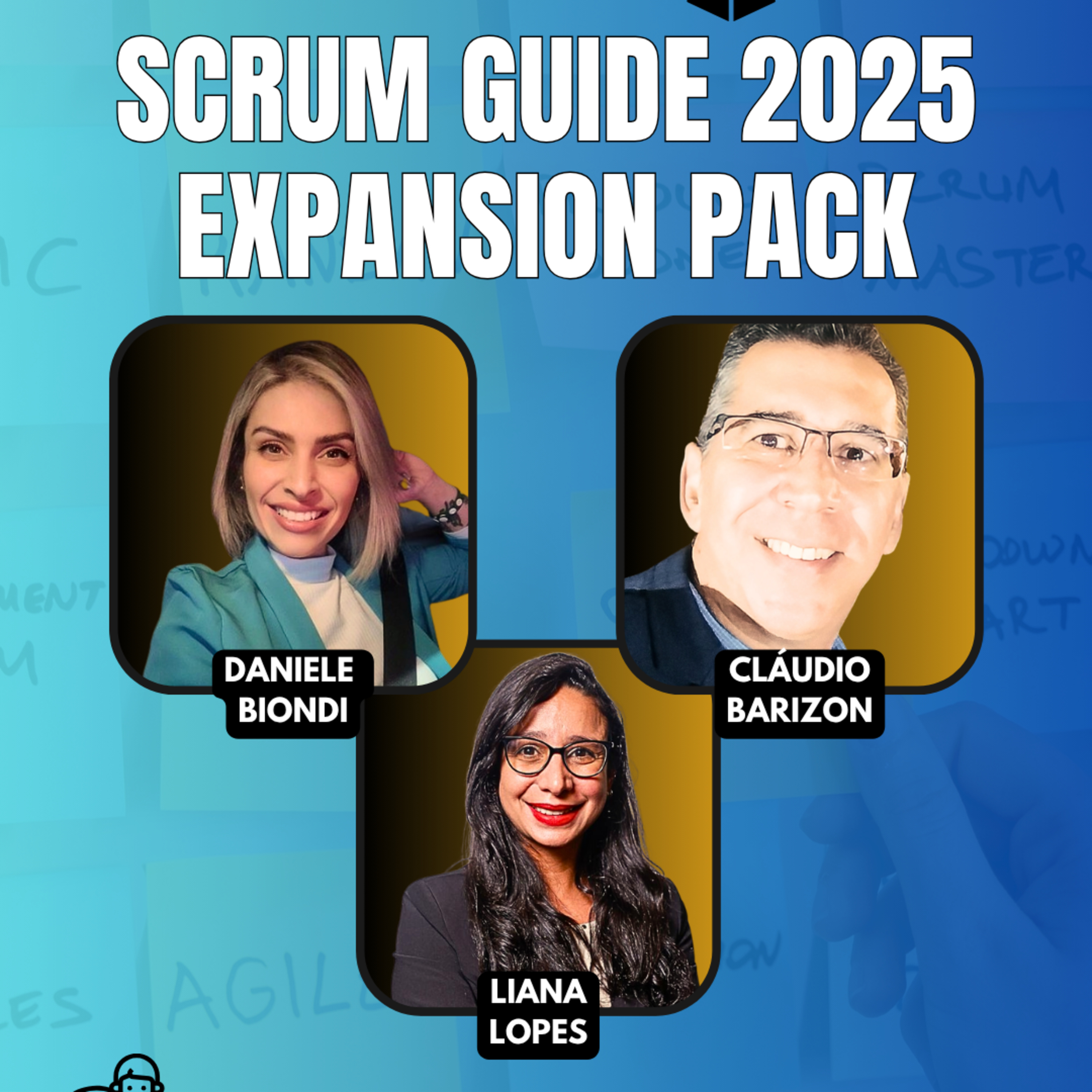 #JornadaÁgil EP1597 Scrum Guide 2025 Expansion Pack TER 24.06.25 07h31 episode artwork
