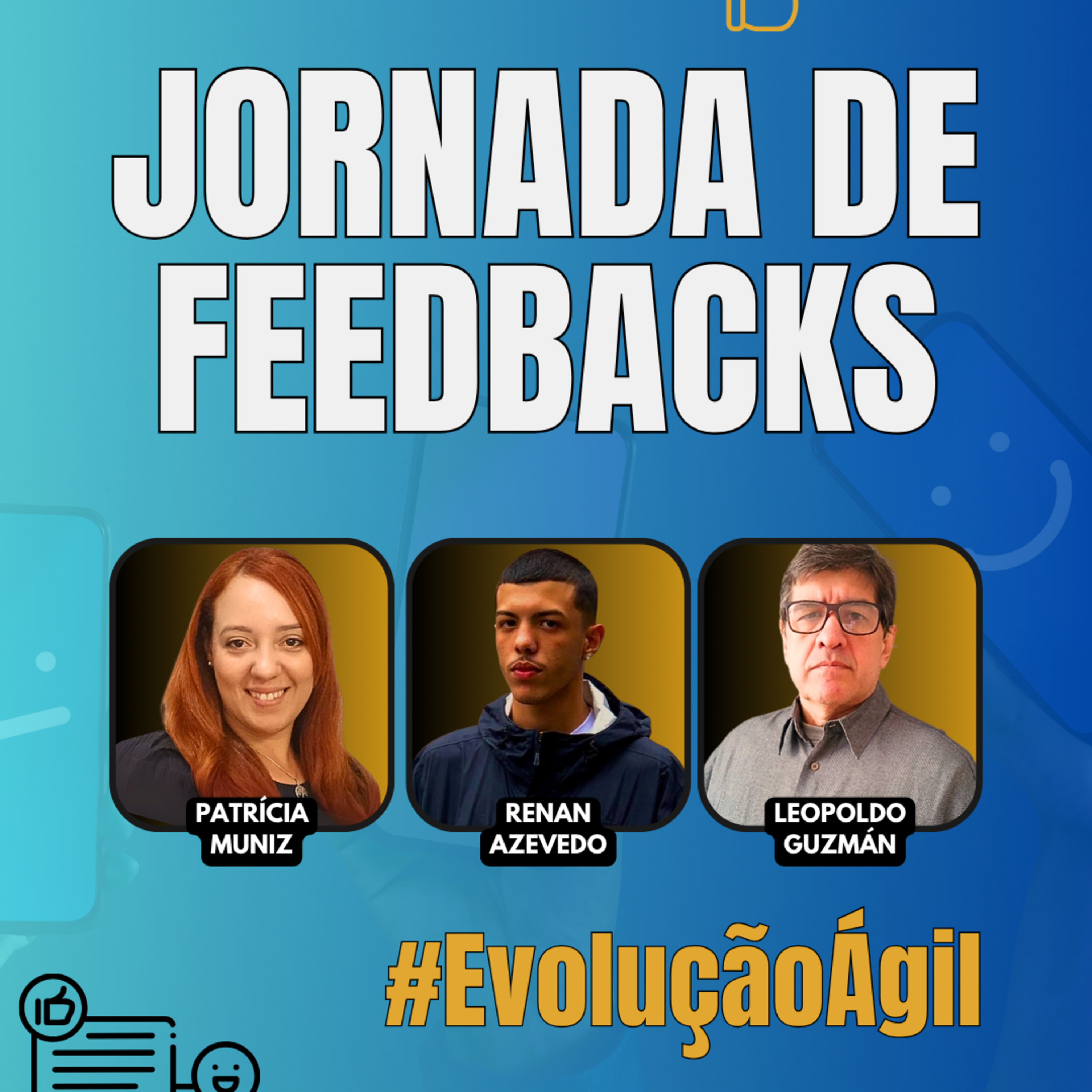 #JornadaÁgil EP1616 Jornada de Feedbacks DOM 13.07.25 07h31 episode artwork