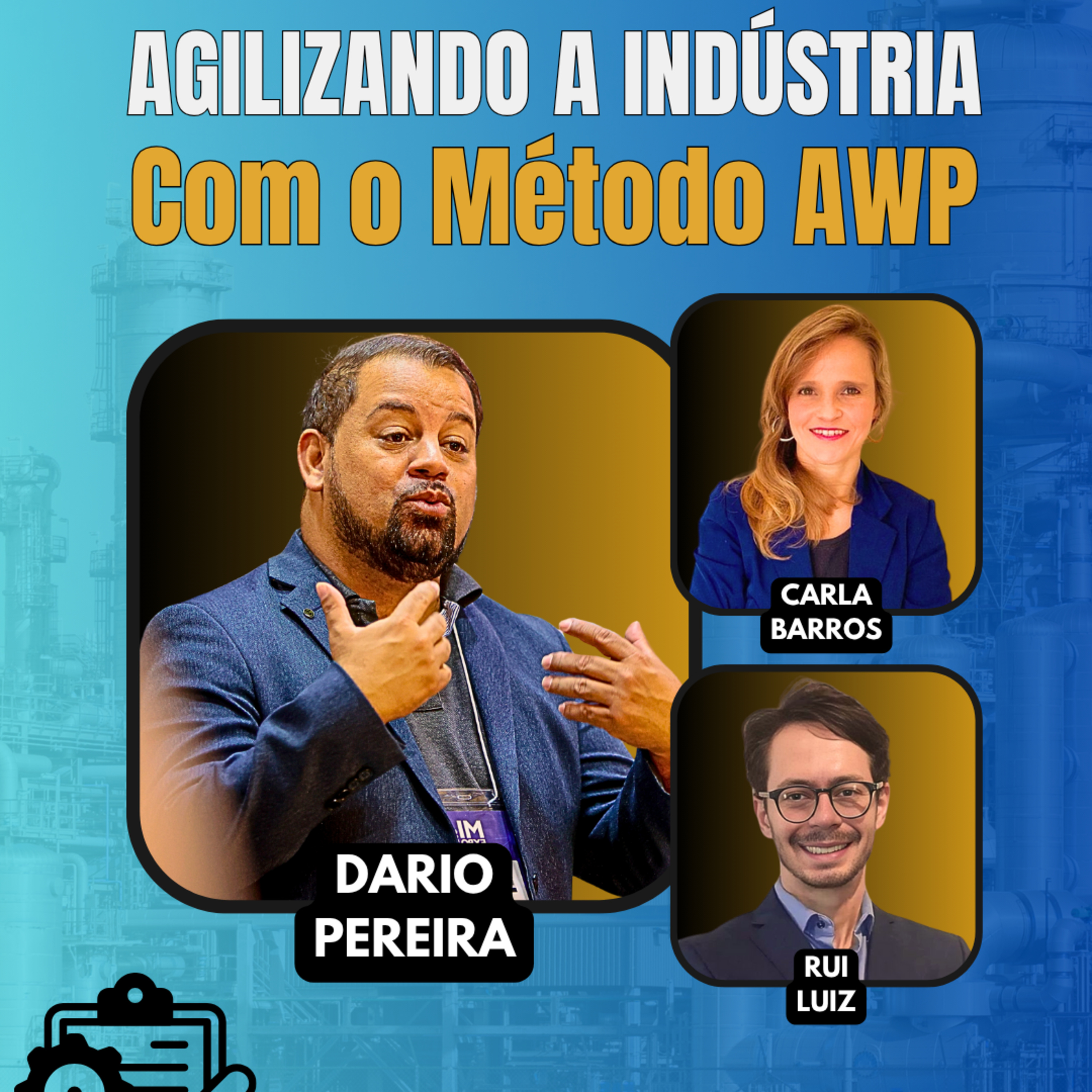 #JornadaÁgil EP1620 Agilizando a Industria com o Método AWP QUI 17.07.25 07h31 episode artwork
