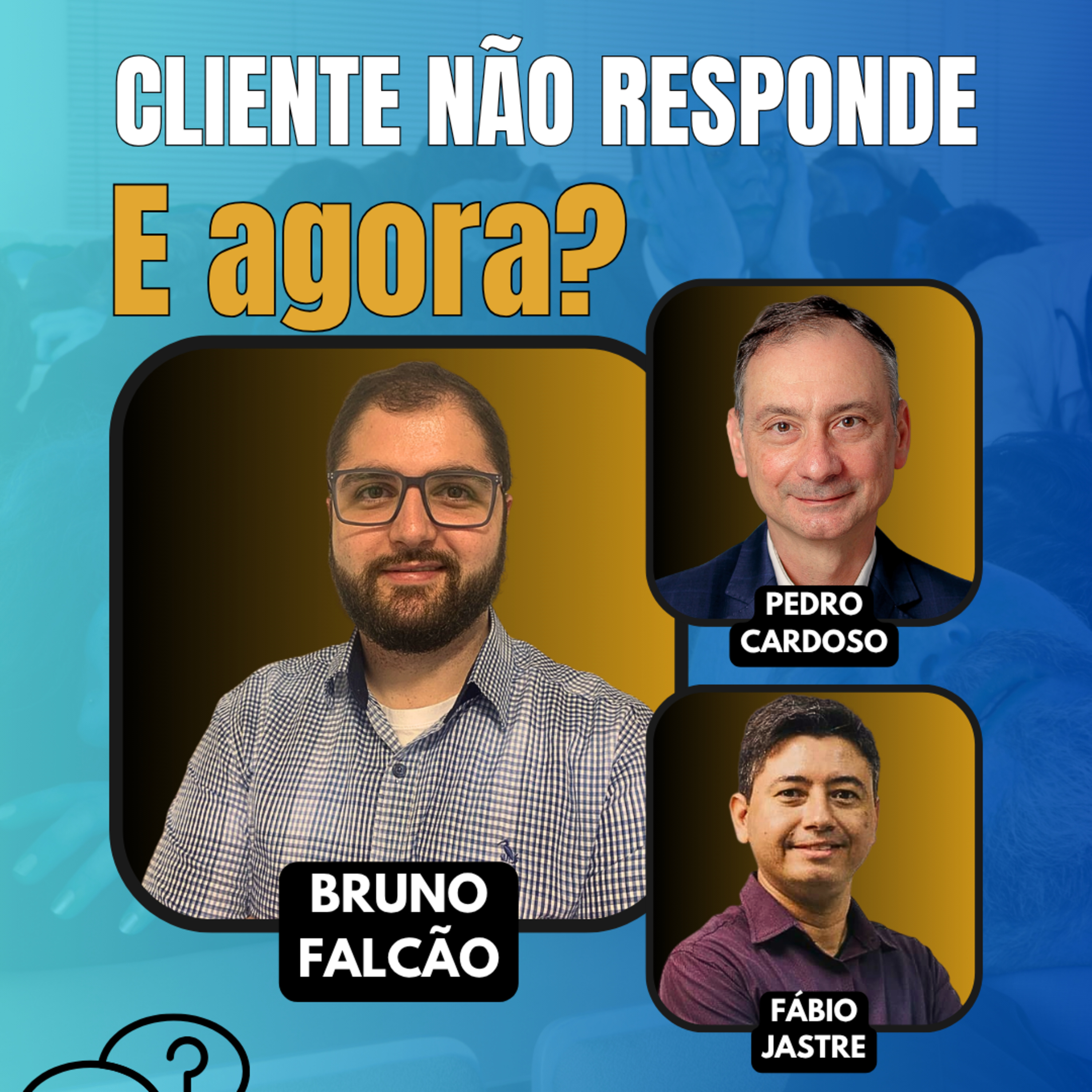 #JornadaÁgil EP1629 Cliente NÃO Responde. E agora? SAB 26.07.25 07h31 episode artwork