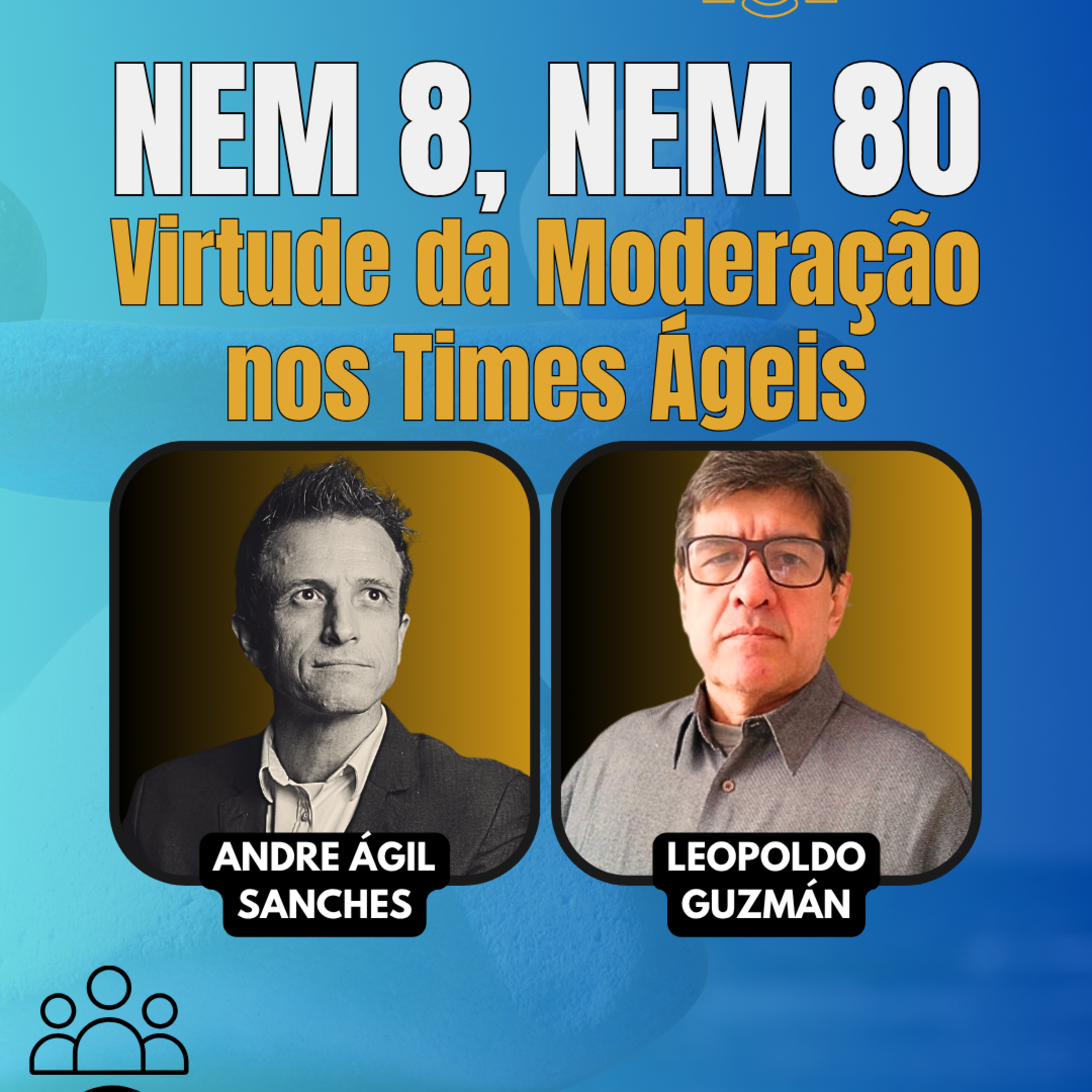 #JornadaÁgil EP1630 Nem 8, nem 80: Virtude da Moderação nos Times Ágeis DOM 27.07.25 07h31 episode artwork