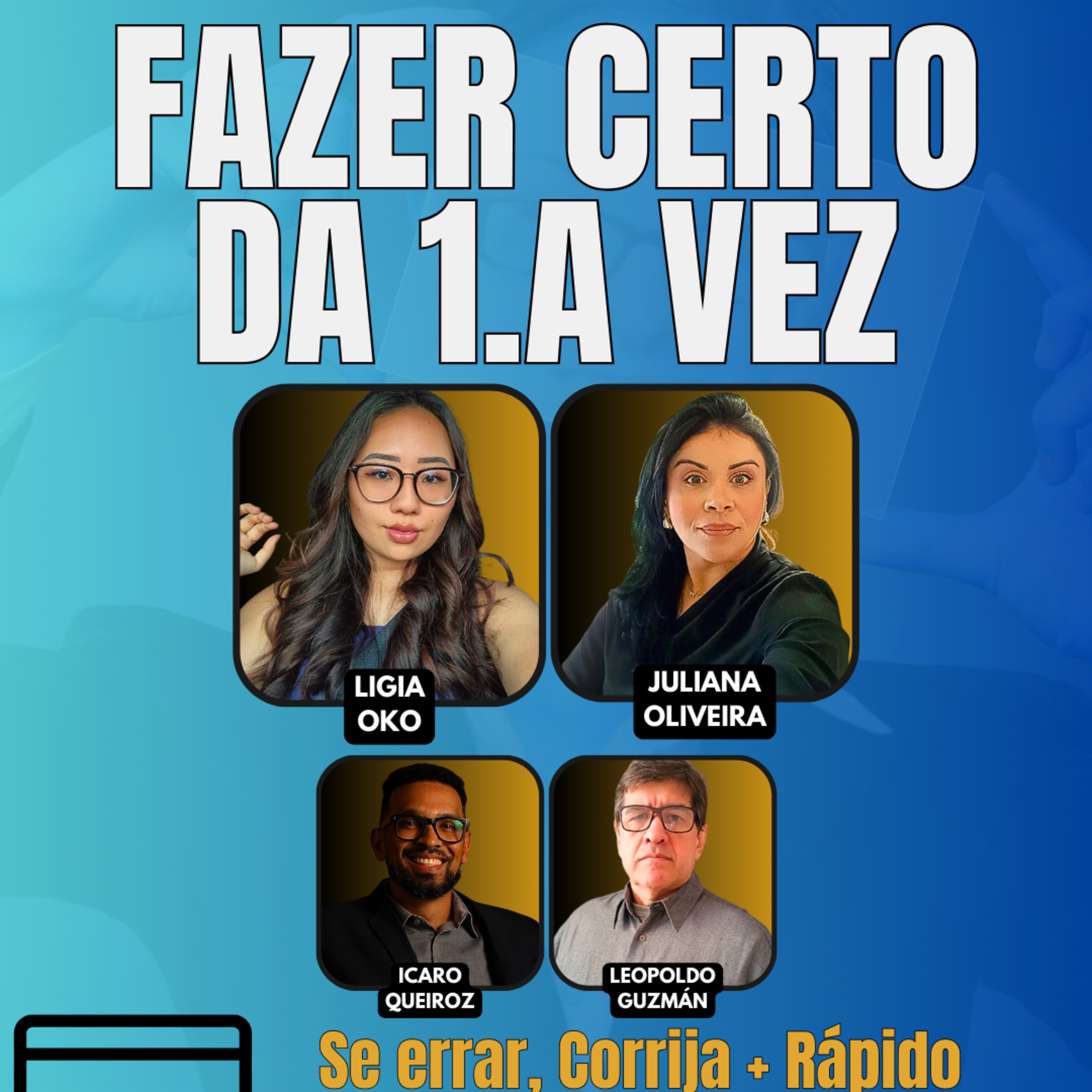 #JornadaÁgil EP1651 Fazer Certo da 1.a Vez. Se errar, Corrija + Rápido DOM 17.08.25 07h31 episode artwork