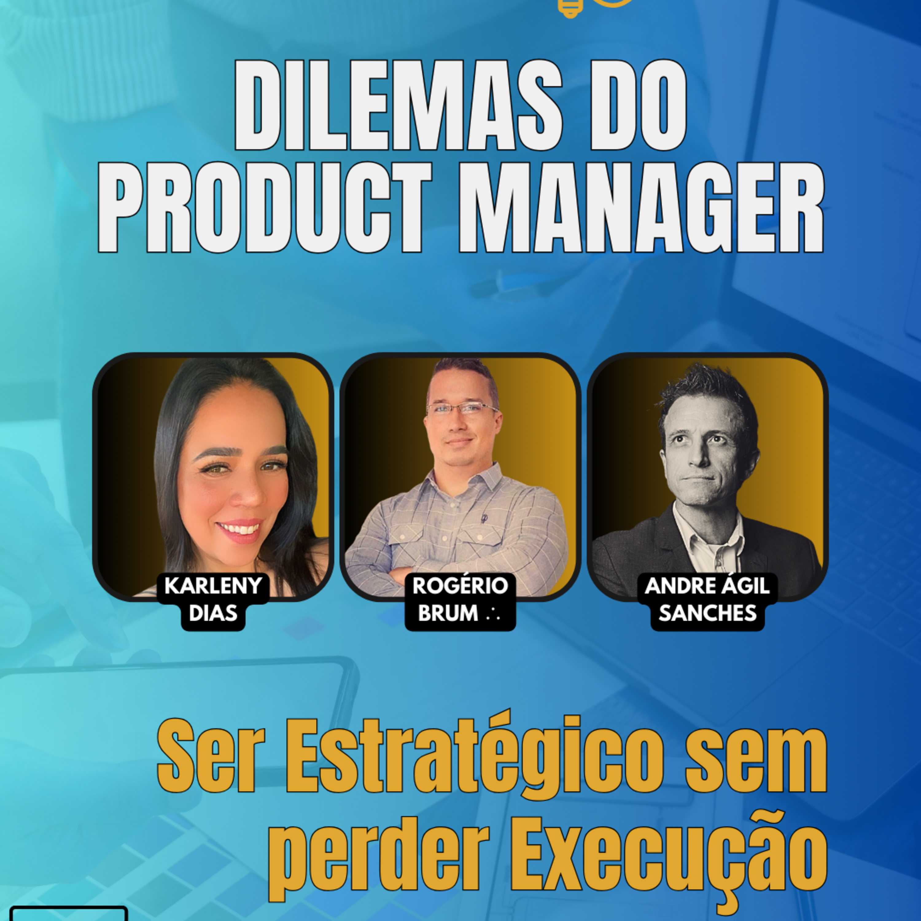 #JornadaÁgil EP1660 Dilemas do Product Manager: ser Estratégico sem perder Execução TER 26.08.25 07h31 episode artwork