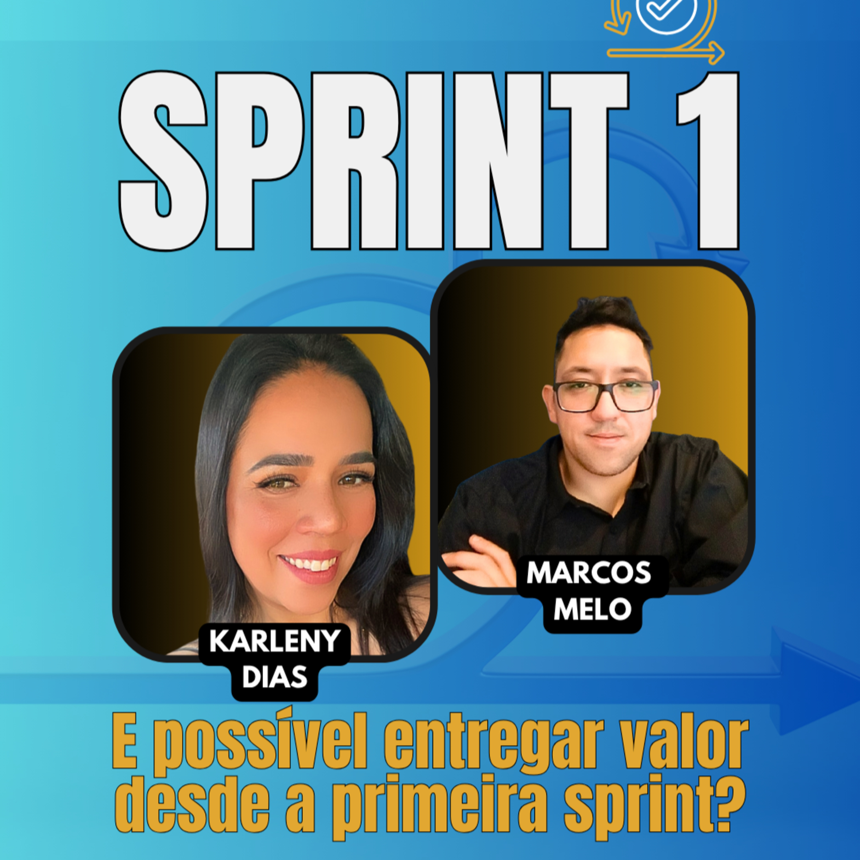 #JornadaÁgil EP1702 Sprint 1: É possível entregar Valor desde a primeira Sprint? TER 07.10.25 07h31 episode artwork