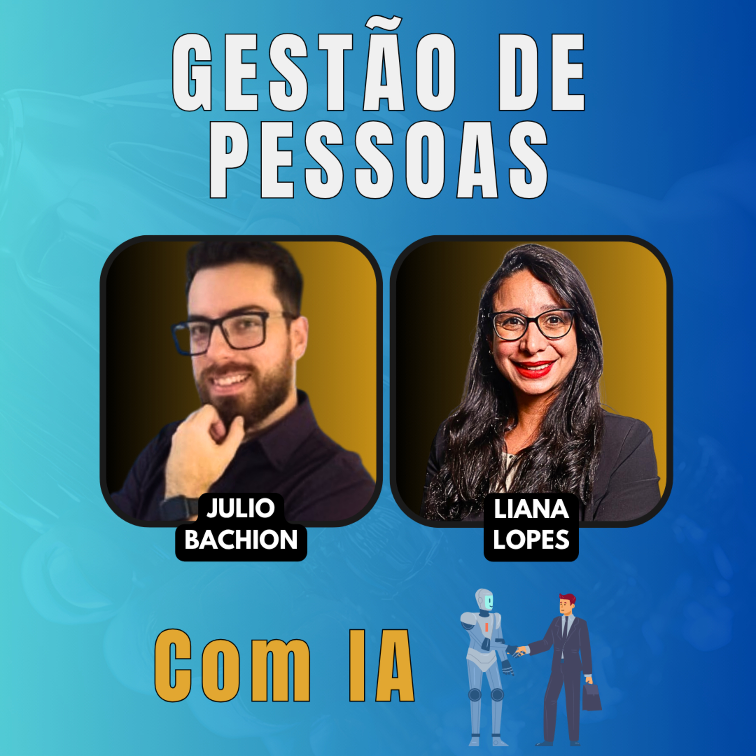 #JornadaÁgil EP1710 Gestão de Pessoas com I.A. QUA 15.10.25 07h31 episode artwork