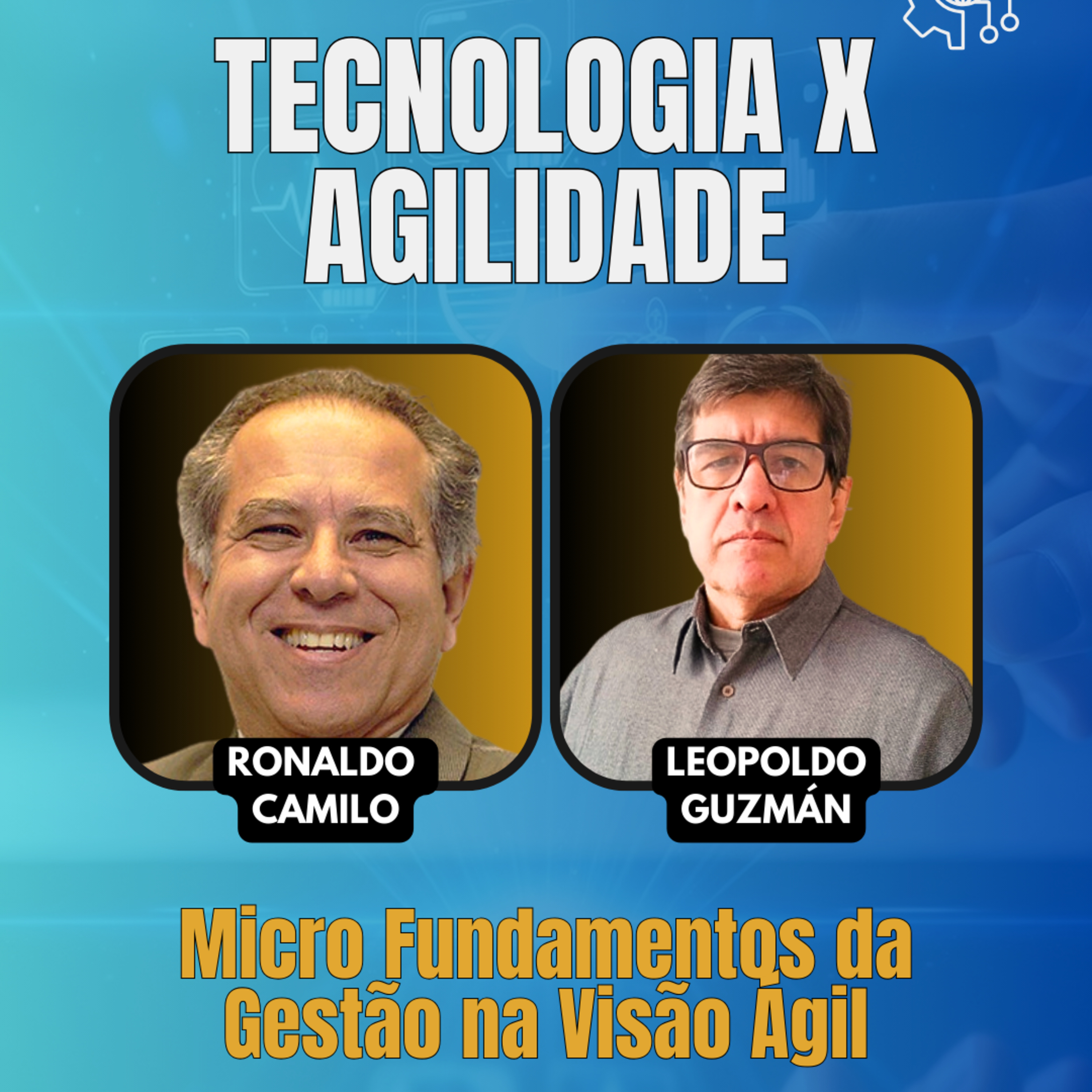 #JornadaÁgil EP1819 Tecnologia x Agilidade: Micro Fundamentos da Gestão na Visão Ágil DOM 01.02.26 07h31 episode artwork
