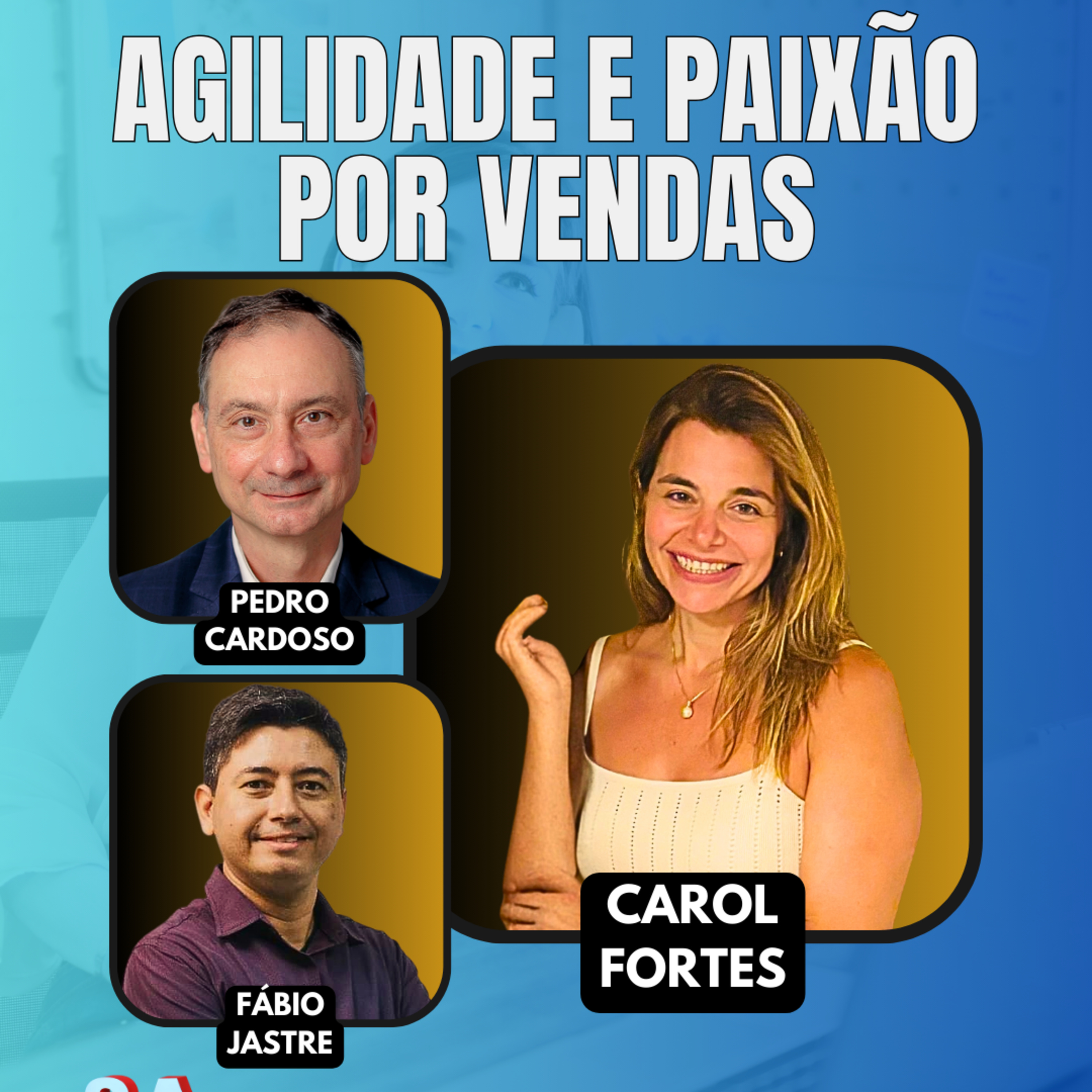 #JornadaÁgil EP1811 Agilidade e Paixão por Vendas SAB 24.01.26 07h31 episode artwork