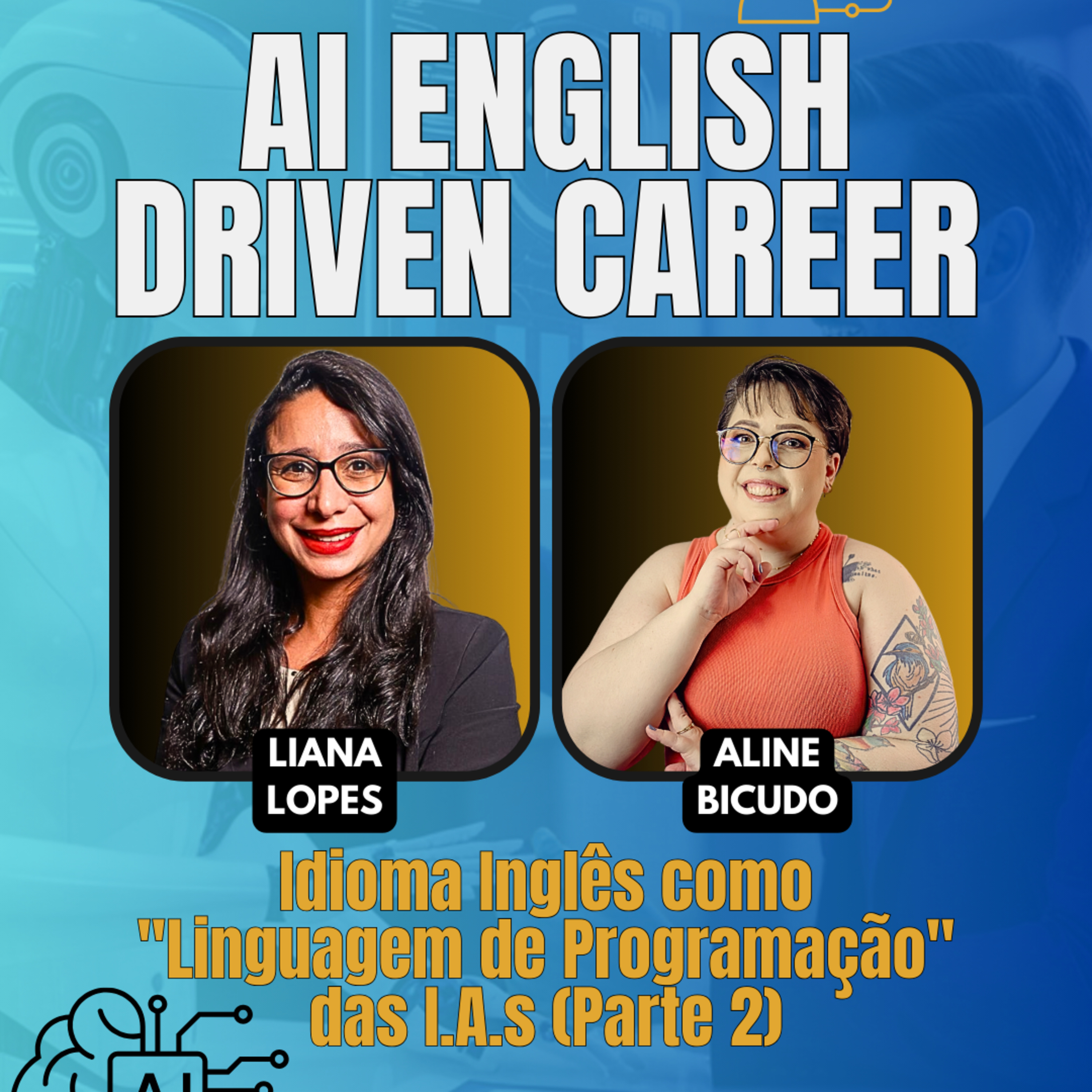 #JornadaÁgil EP1827 A.I. English Driven Career (Parte 2) SEG 09.02.26 07h31 episode artwork