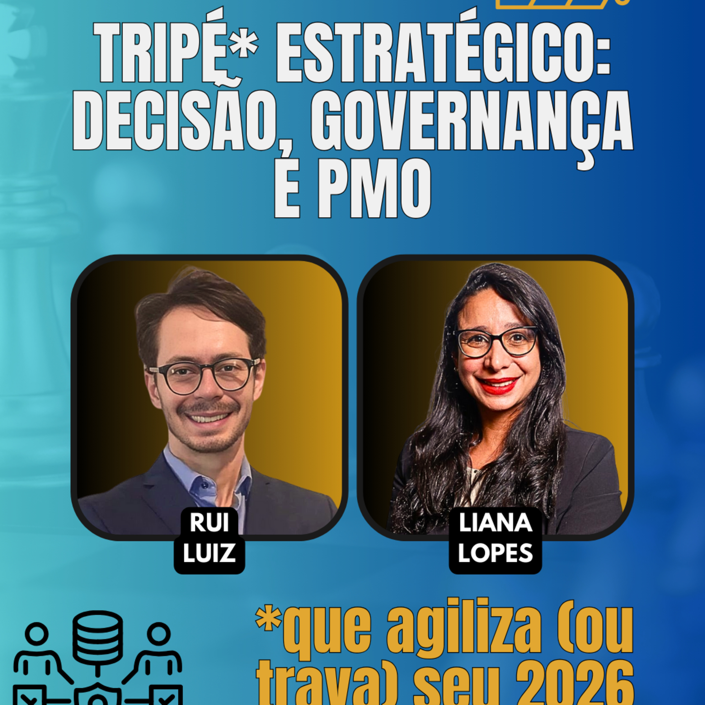 #JornadaÁgil EP1809 Tripé Estratégico: Decisão, Governança e PMO que agiliza (ou trava) seu 2026 QUI 22.01.26 07h31 episode artwork