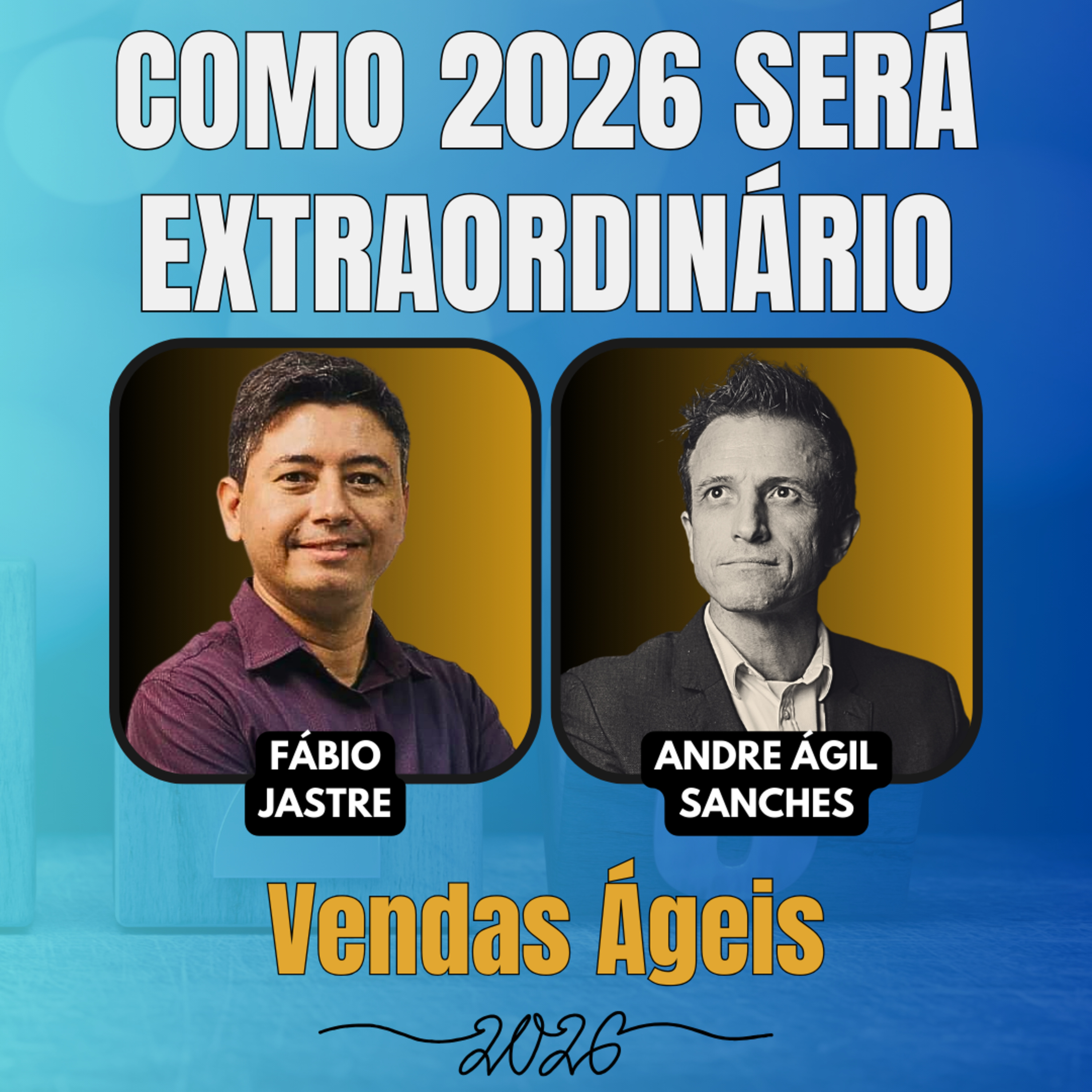 #JornadaÁgil EP1789 Vendas Ágeis: Como 2026 será Extraordinário SEX 02.01.26 07h31 episode artwork