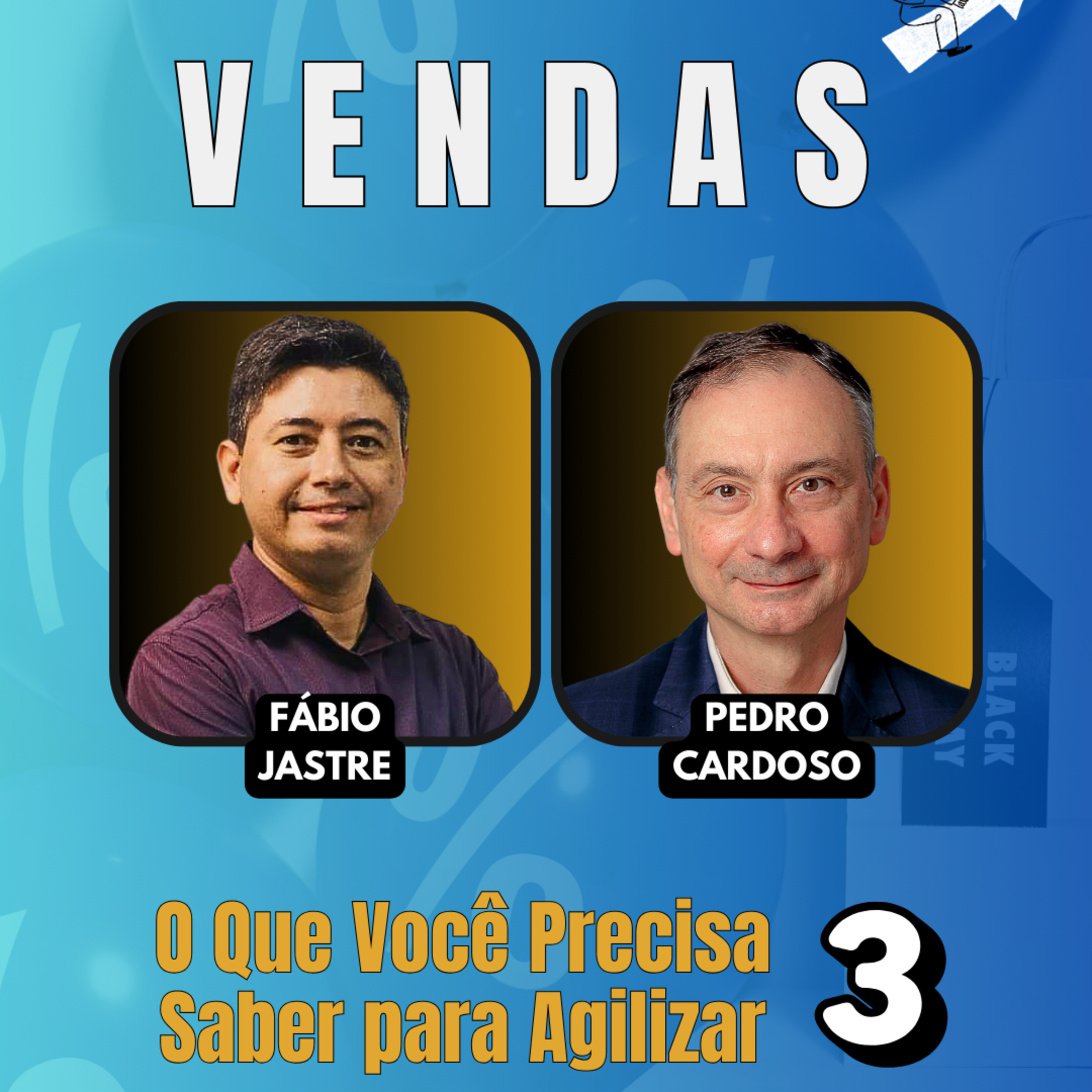 #JornadaÁgil EP1769 Vendas: O Que Você Precisa Saber para Agilizar (Parte 3) SAB 13.12.25 07h31 episode artwork