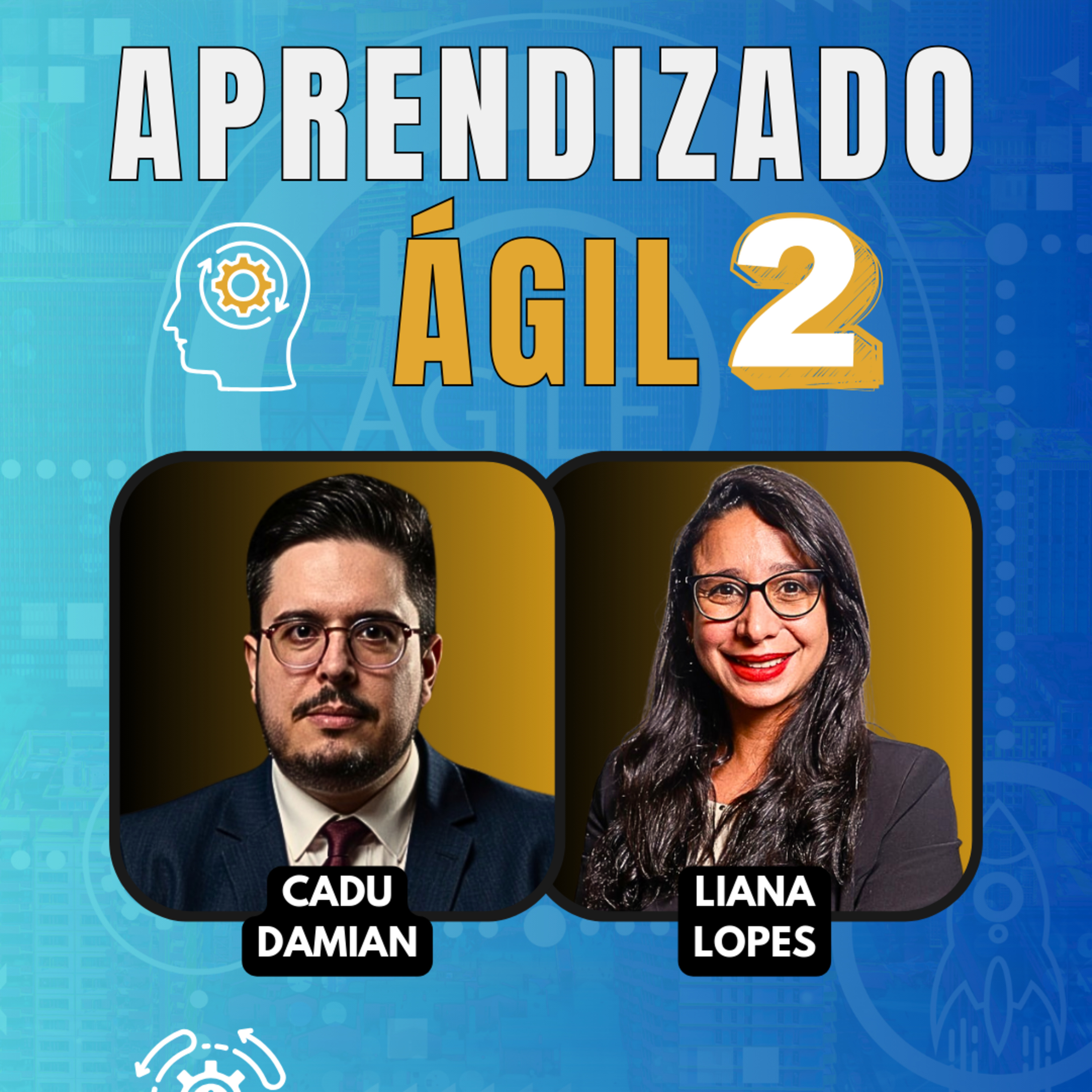 #JornadaÁgil EP1745 Aprendizado Ágil - Parte 2 QUA 19.11.25 07h31 episode artwork