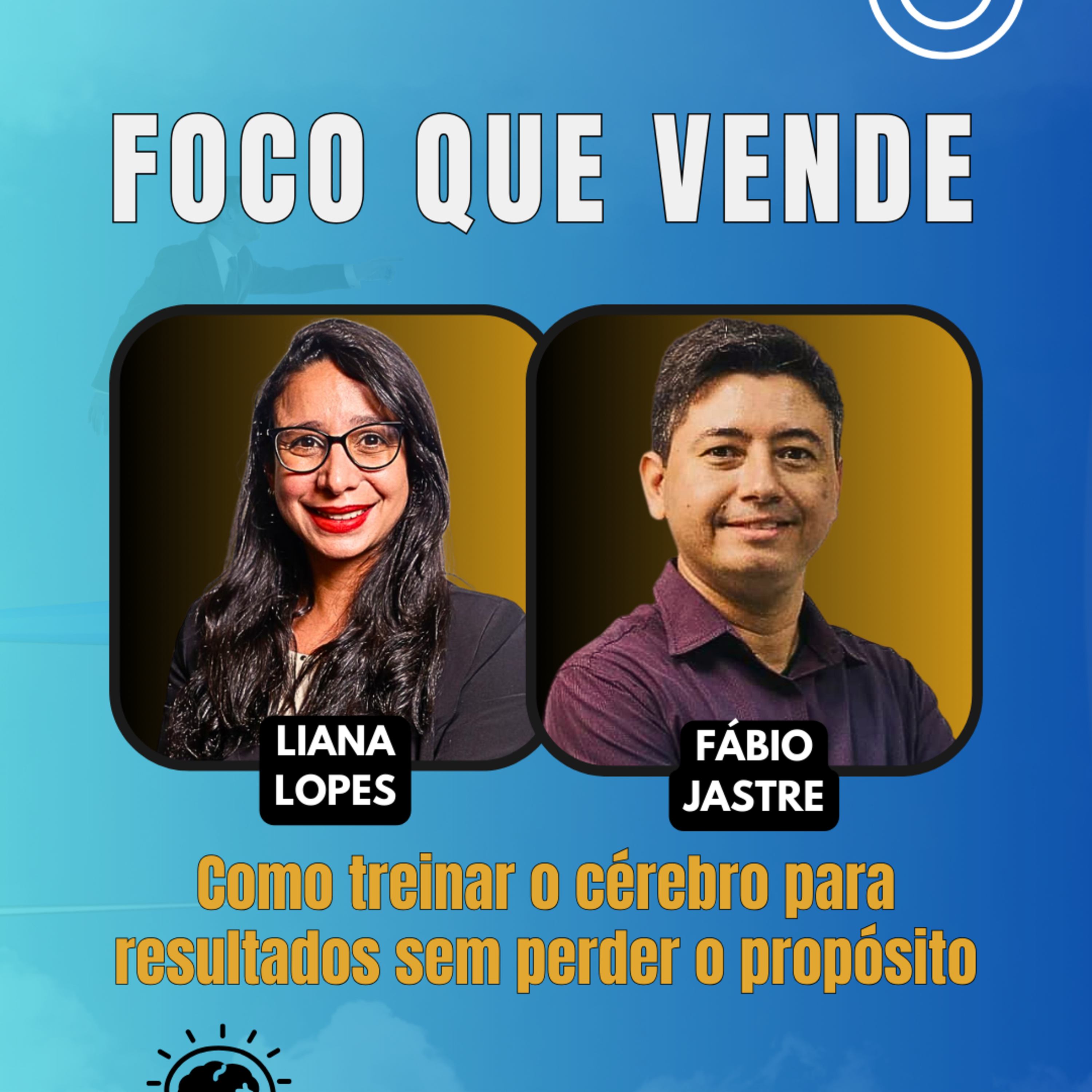 #JornadaÁgil EP1741 Foco que Vende: Como treinar o Cérebro para Resultados Sem Perder o Propósito SAB 15.11.25 07h31 episode artwork