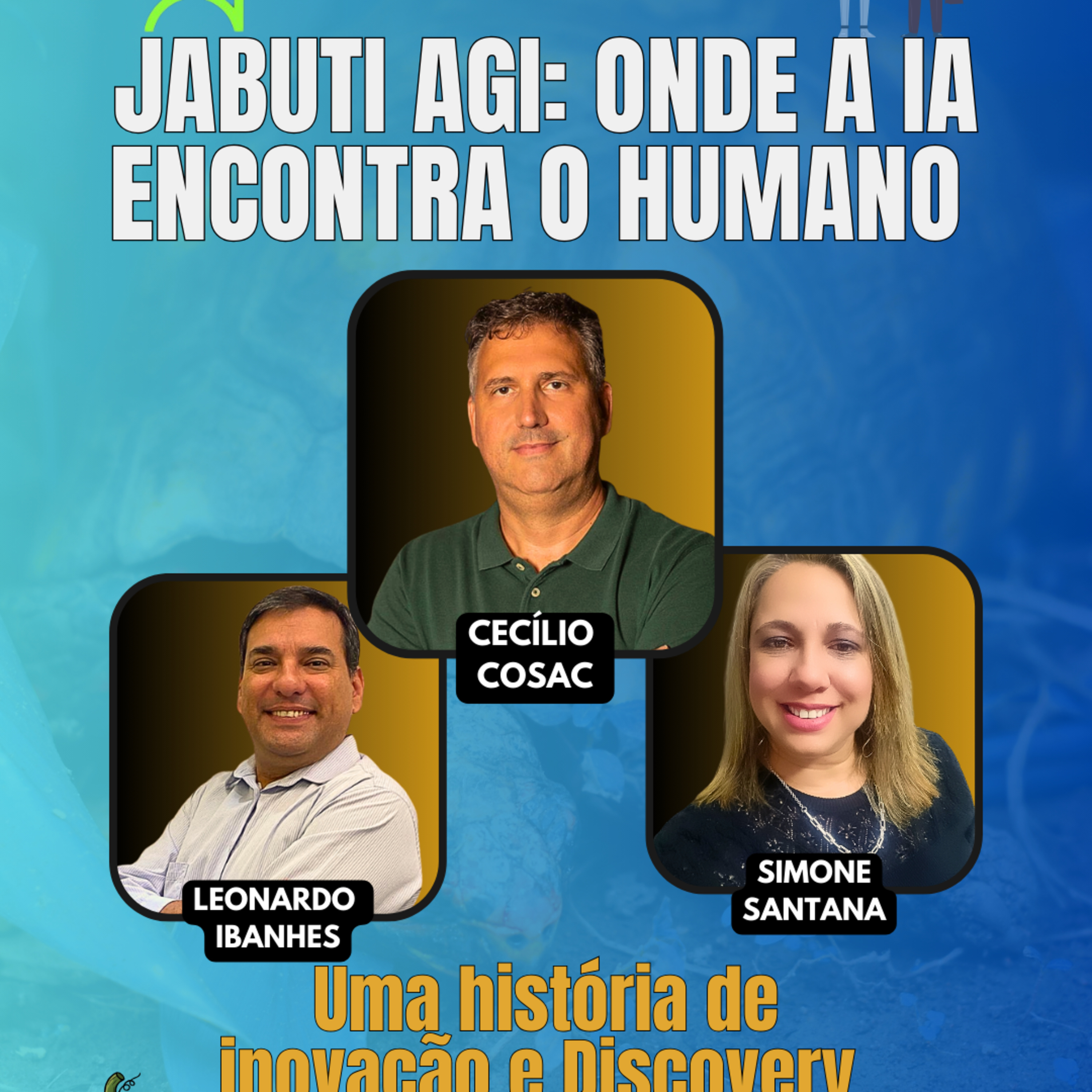 #JornadaÁgil EP1726 Jabuti AGI: onde a IA se aproxima do Comportamento Humano, uma história de Inovação e Discovery SEX 31.10.25 07h31 episode artwork