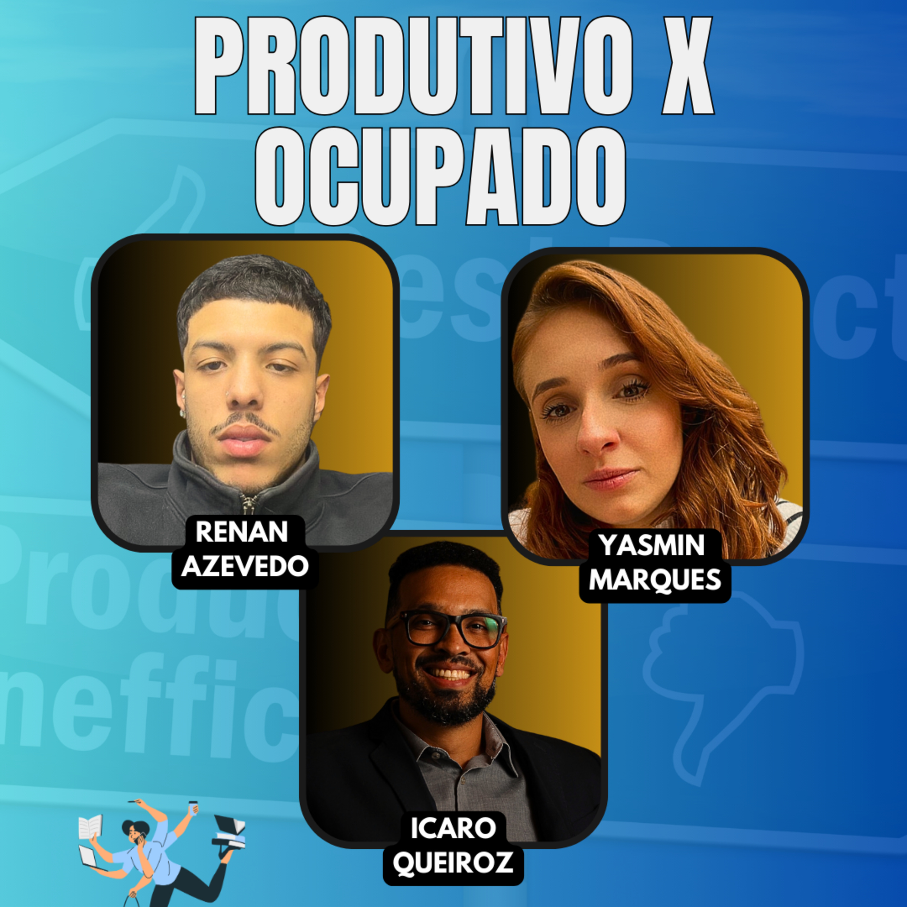 #JornadaÁgil EP1714 Produtivo x Ocupado DOM 19.10.25 07h31 episode artwork