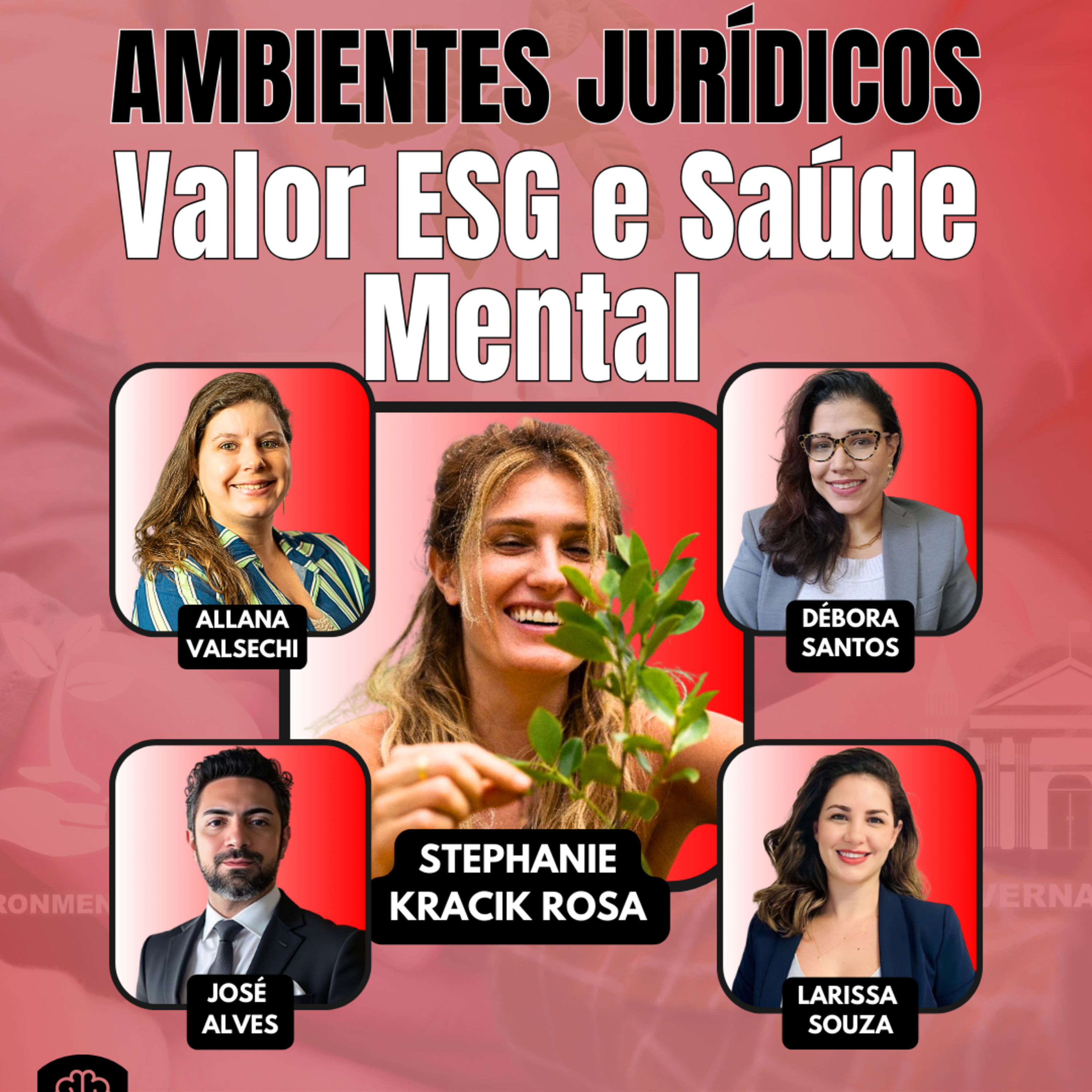 #AgilidadeJuridica EP94 Valor ESG e Saúde Mental em Ambientes Jurídicos QUI 18.09.25 19h31 episode artwork