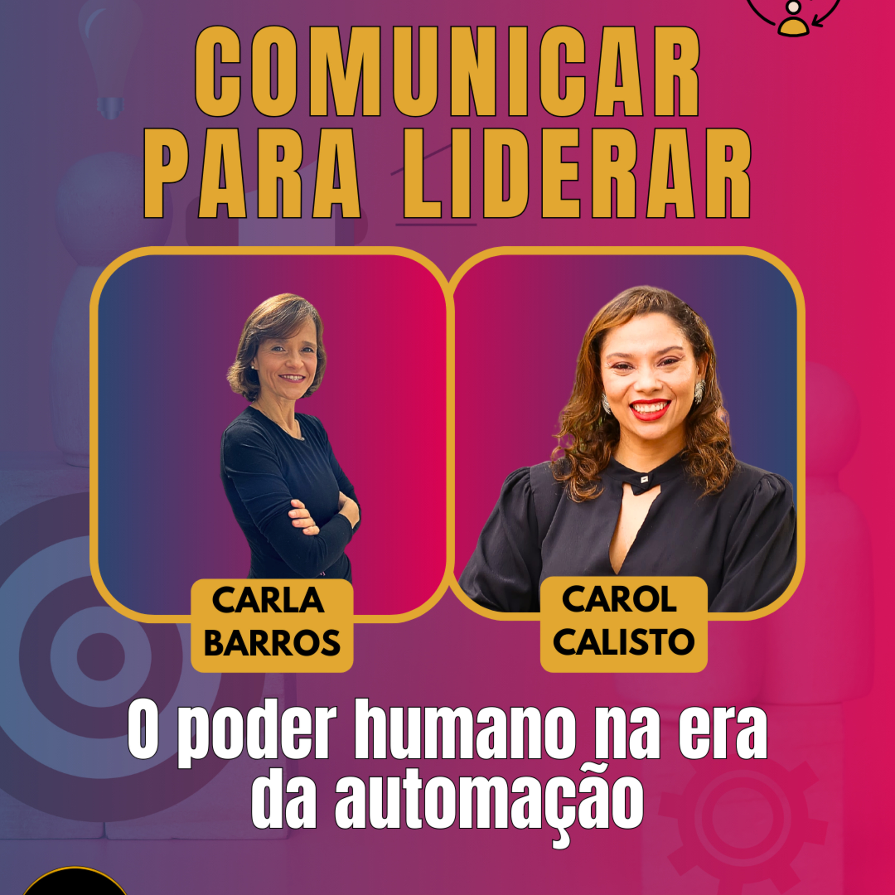 #AgileWomenTalk #ElasDecolam EP08 Comunicar para Liderar: Poder Humano na Era da Automação TER 21.10.25 12h31 episode artwork