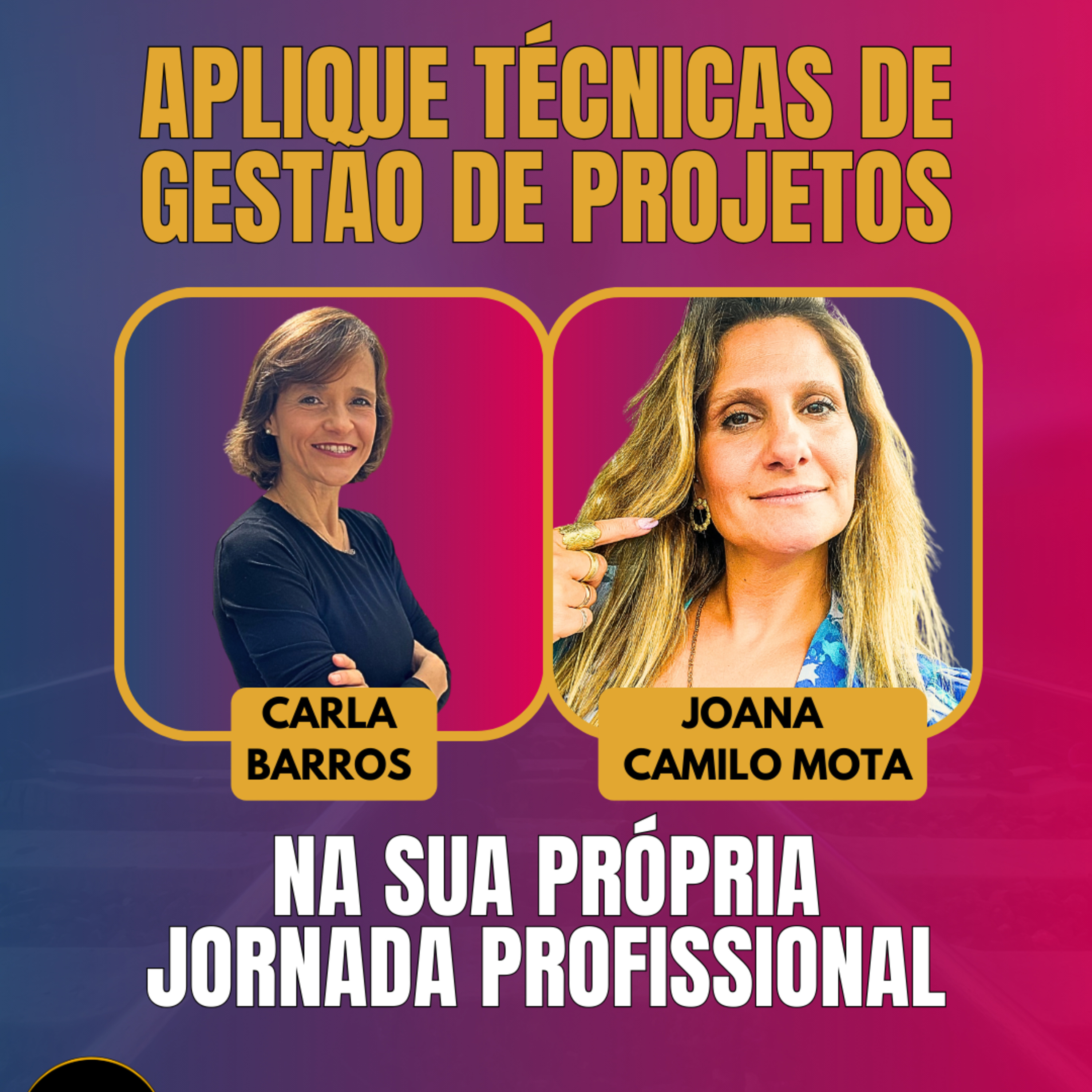 #AgileWomenTalk #ElasDecolam EP29 Aplique Técnicas de Gestão de Projetos na sua Própria Jornada TER 27.01.26 12h31 episode artwork