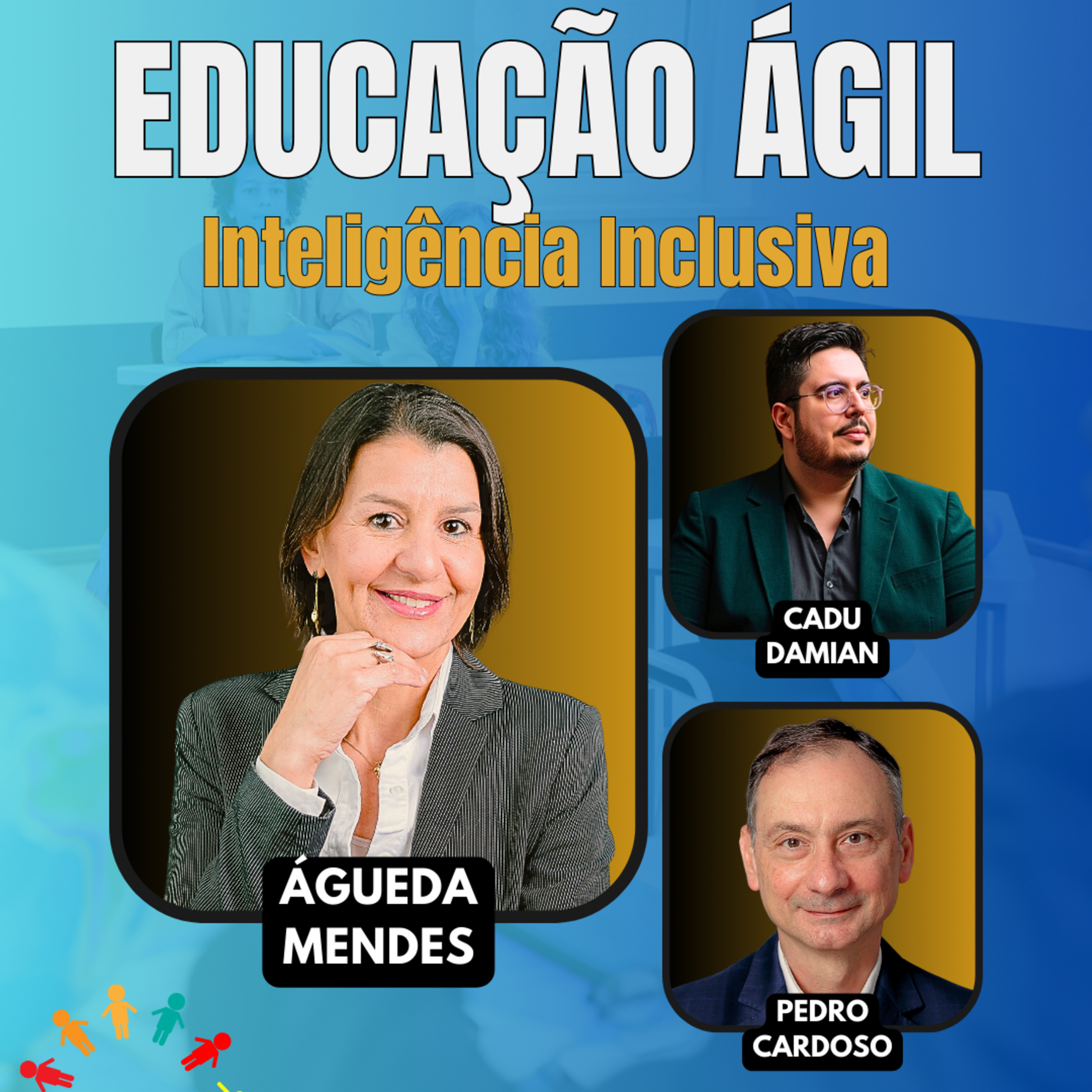 #JornadaÁgil EP1836 Educação Ágil: Inteligência Inclusiva QUA 18.02.26 07h31 episode artwork