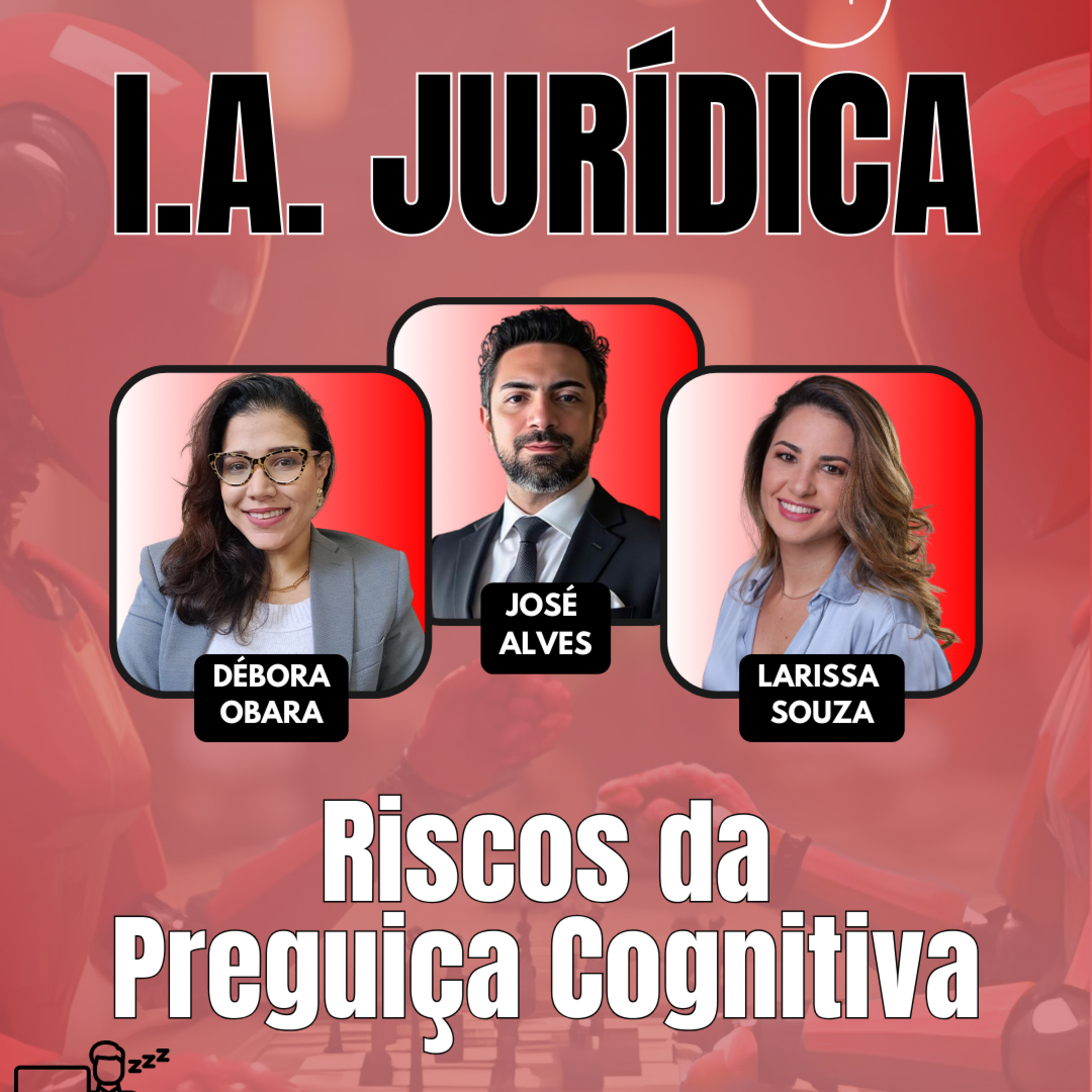 #AgilidadeJuridica EP112 I.A. Jurídica: Riscos da Preguiça Cognitiva QUI 05.03.26 19h31 episode artwork