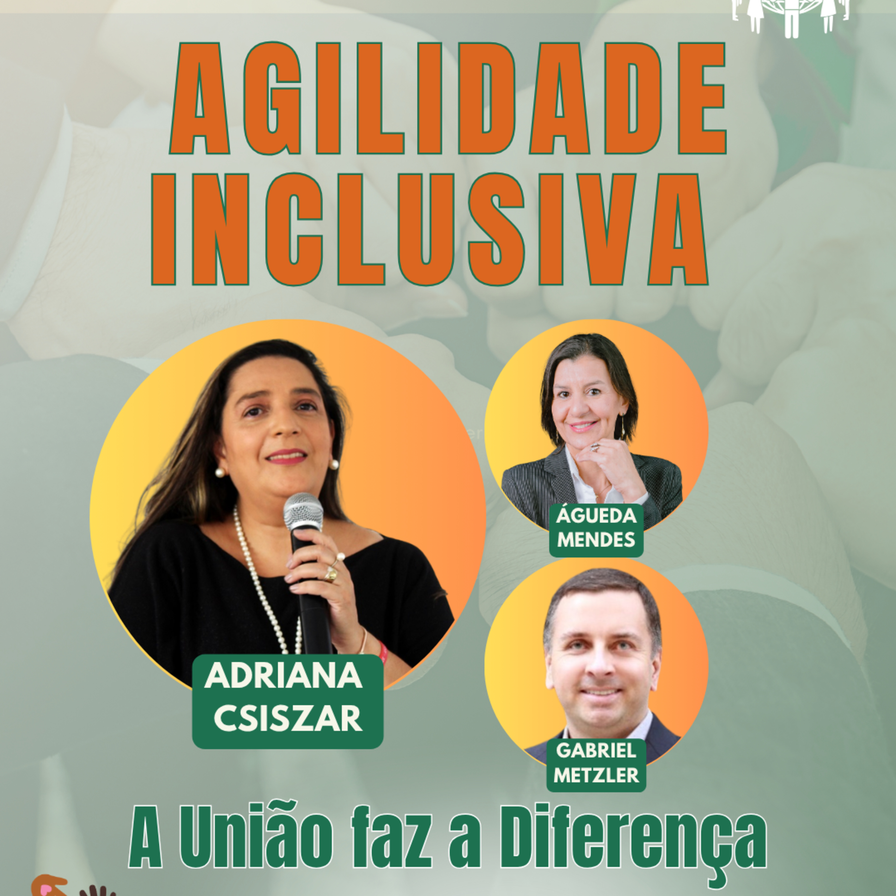 #AgilidadeInclusiva EP59 Inclusão: a União agiliza a Diferença SEG 16.03.26 16h31 episode artwork
