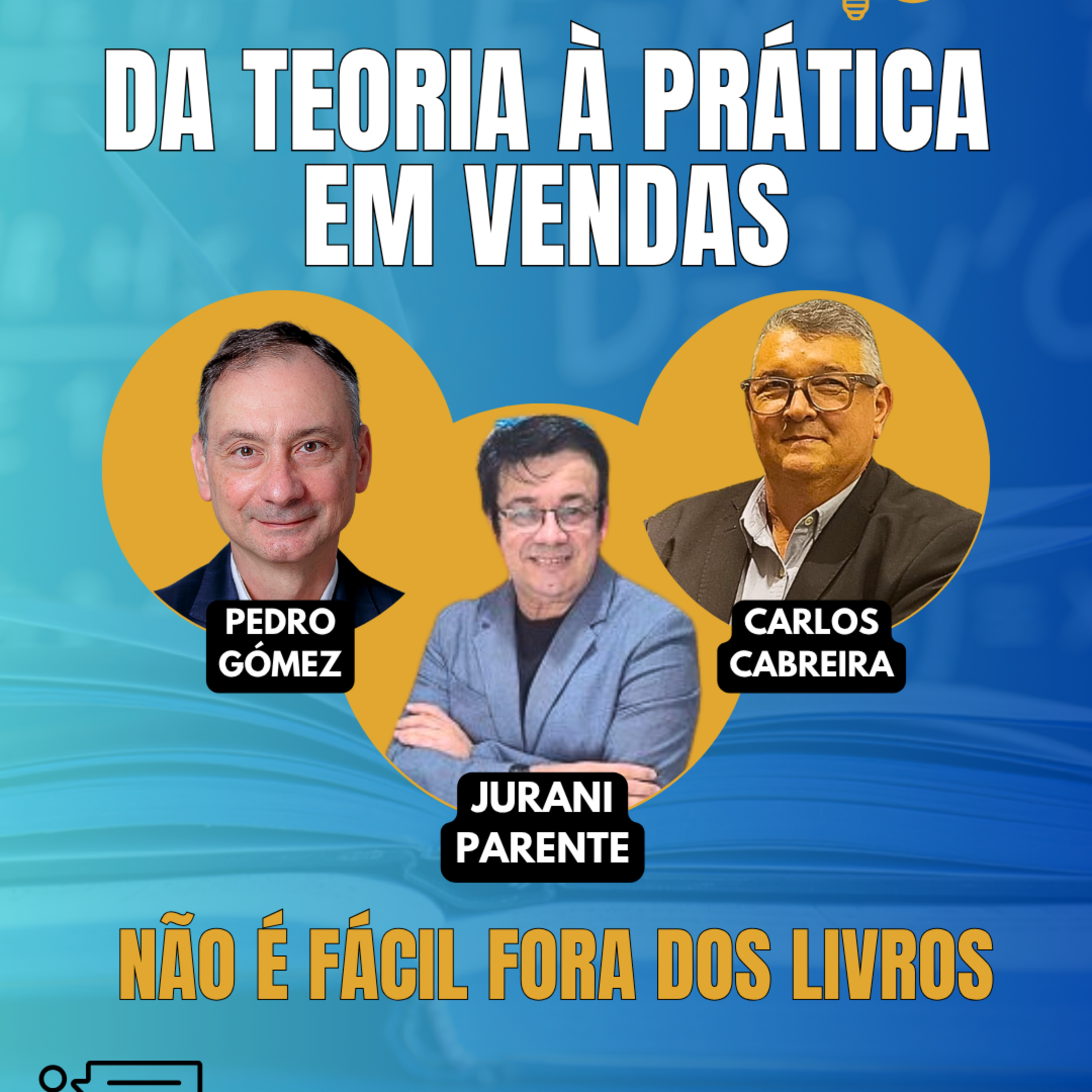 #JornadaÁgil EP1916 Da Teoria à Prática em Vendas (Não é Fácil Fora dos Livros) SAB 09.05.26 07h31 episode artwork