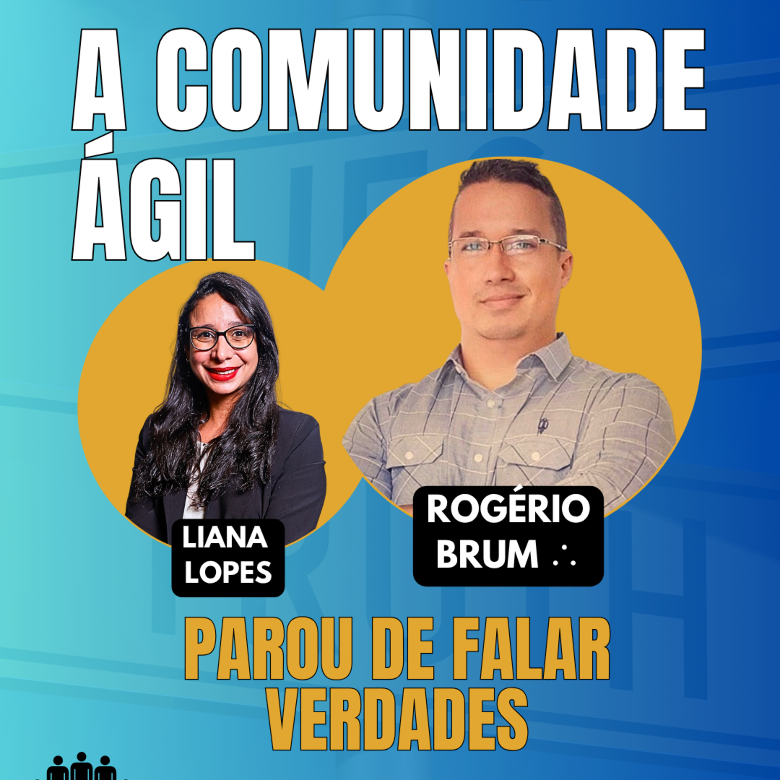 #JornadaÁgil EP1919 A Comunidade Ágil Parou de Falar Verdades TER 12.05.26 07h21 episode artwork