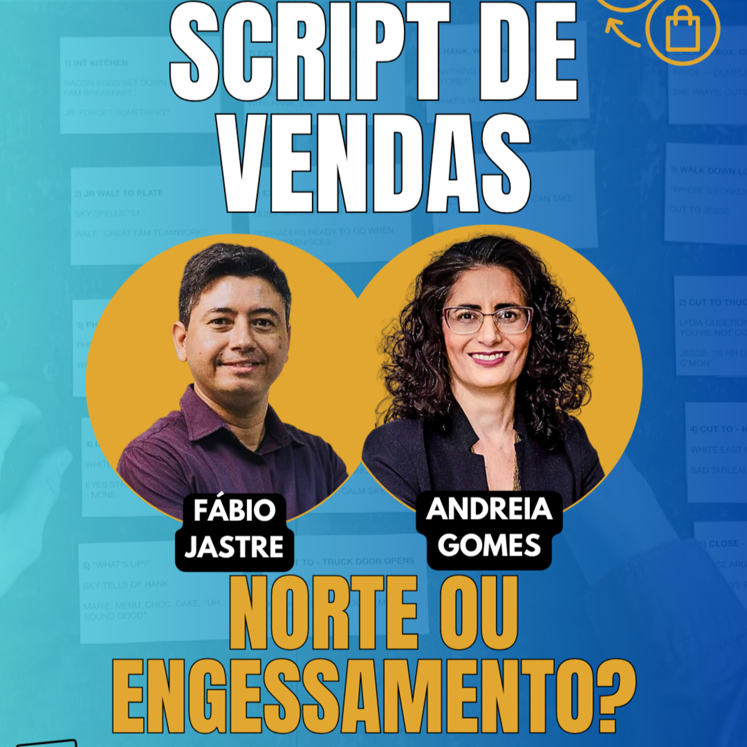 #JornadaÁgil EP1979 Script de Vendas: Norte ou Engessamento? SAB 11.07.26 07h31 episode artwork