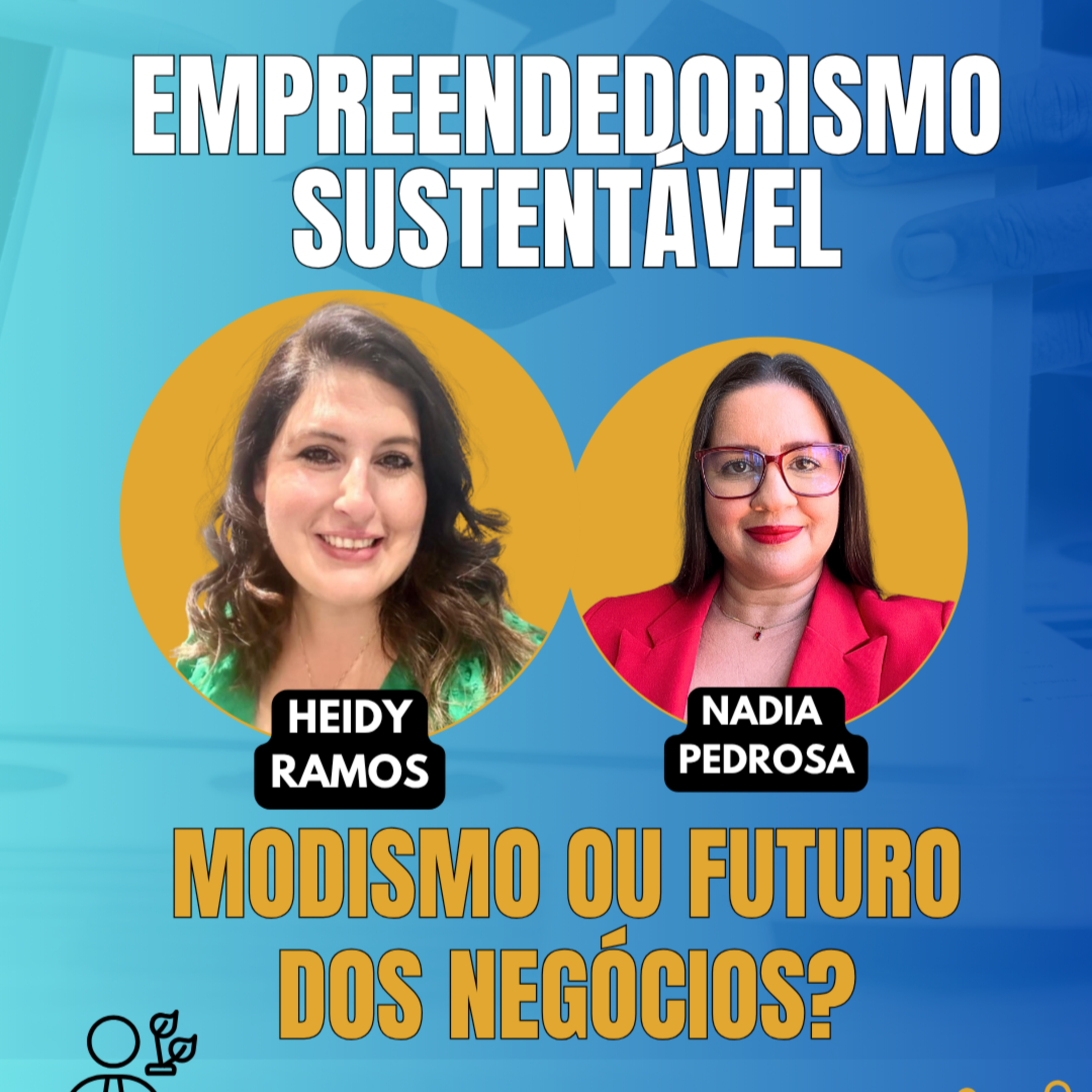 #JornadaÁgil EP1963 Empreendedorismo Sustentável: Modismo ou Futuro dos Negócios? QUI 25.06.26 07h31 episode artwork