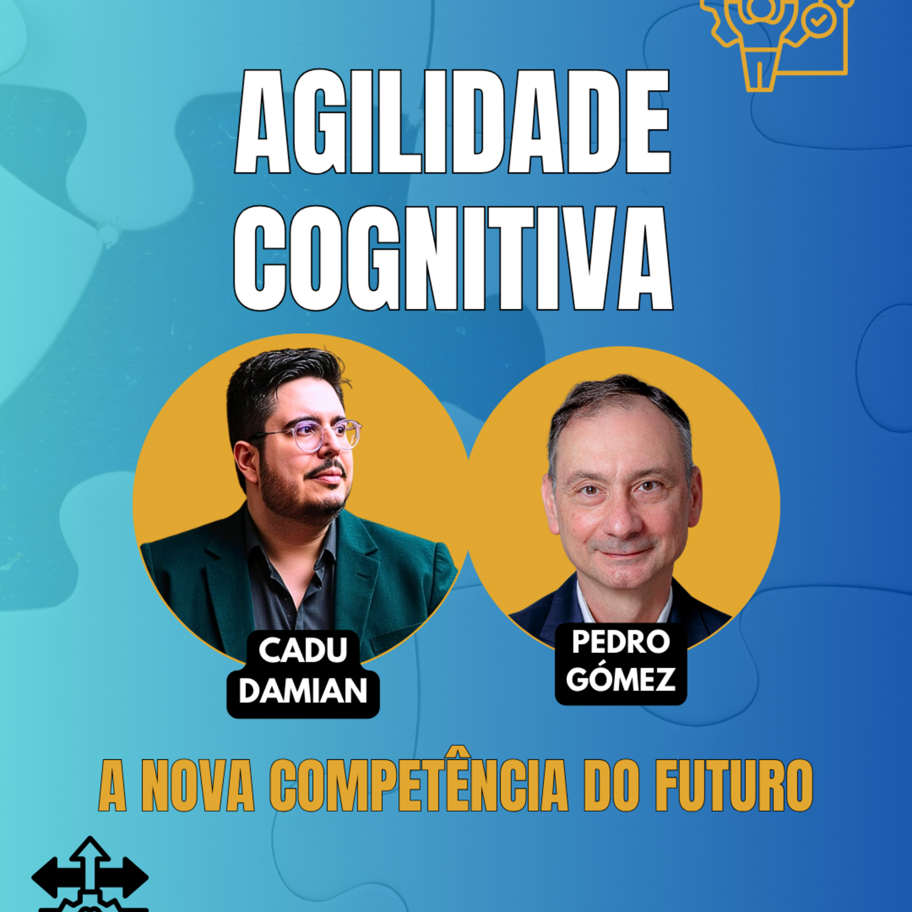 #JornadaÁgil EP1997 Agilidade Cognitiva: A Nova Competência do Futuro QUA 29.07.26 07h31 episode artwork