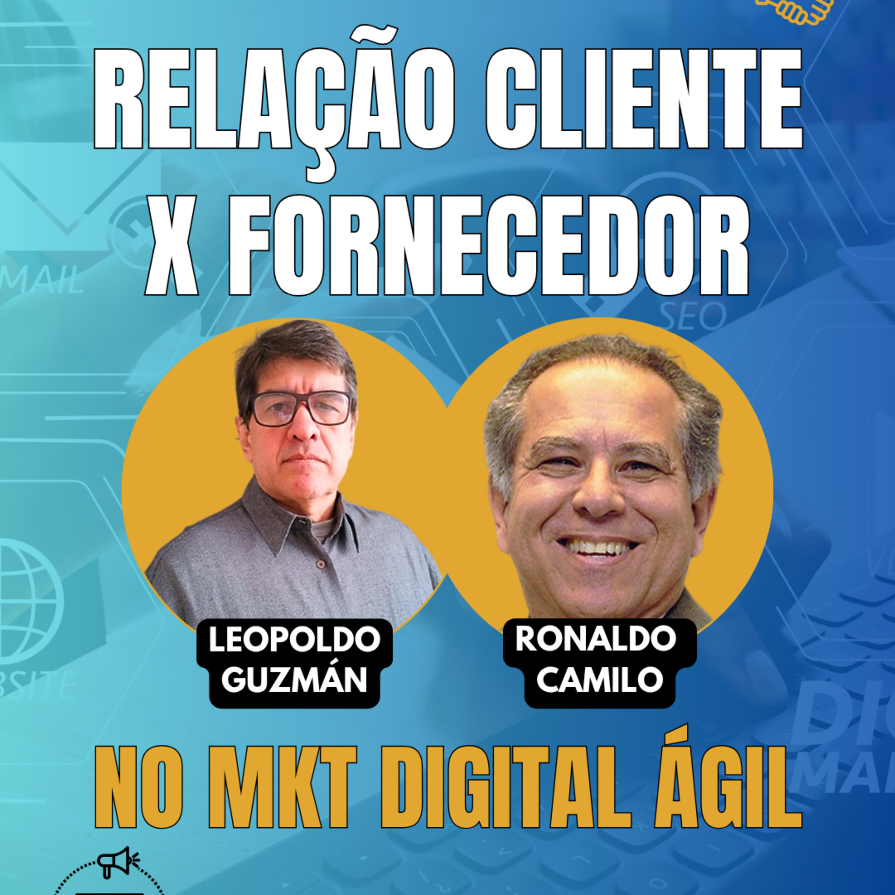 #JornadaÁgil EP2022 Relação Cliente x Fornecedor no MKT Digital Ágil DOM 23.08.26 07h31 episode artwork