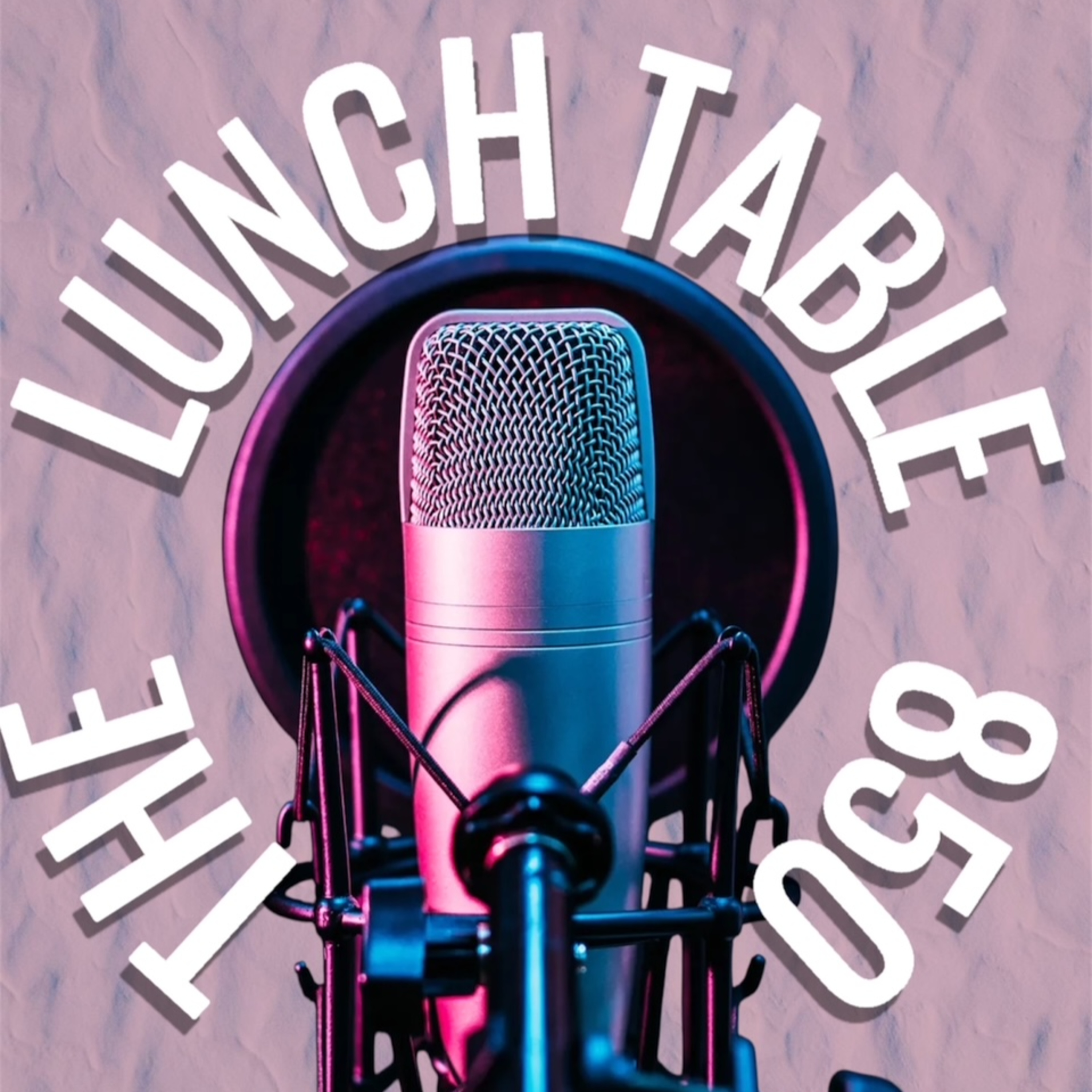 The Lunch Table 850