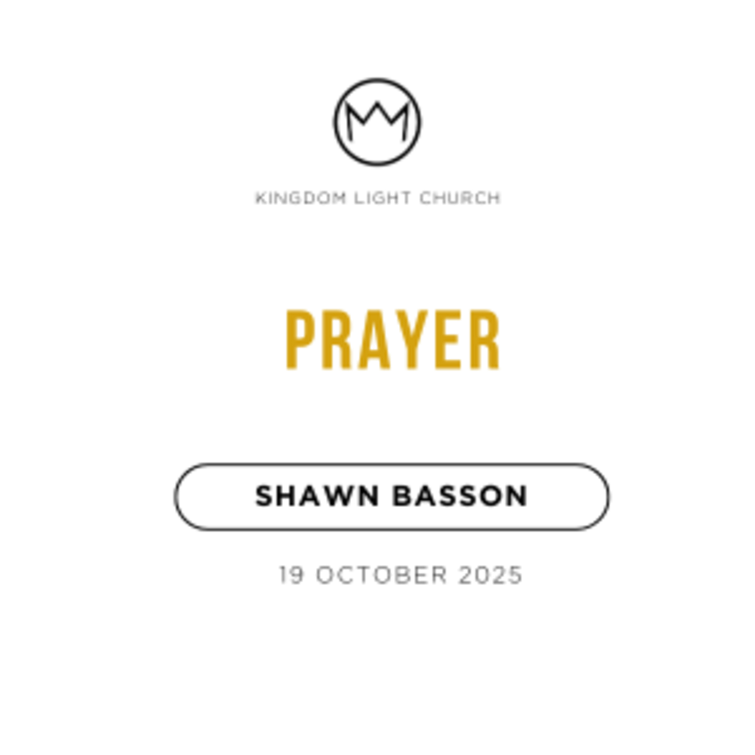 Prayer | Shawn Basson | 19 October 2025 Prayer | Shawn Basson | 19 October 2025