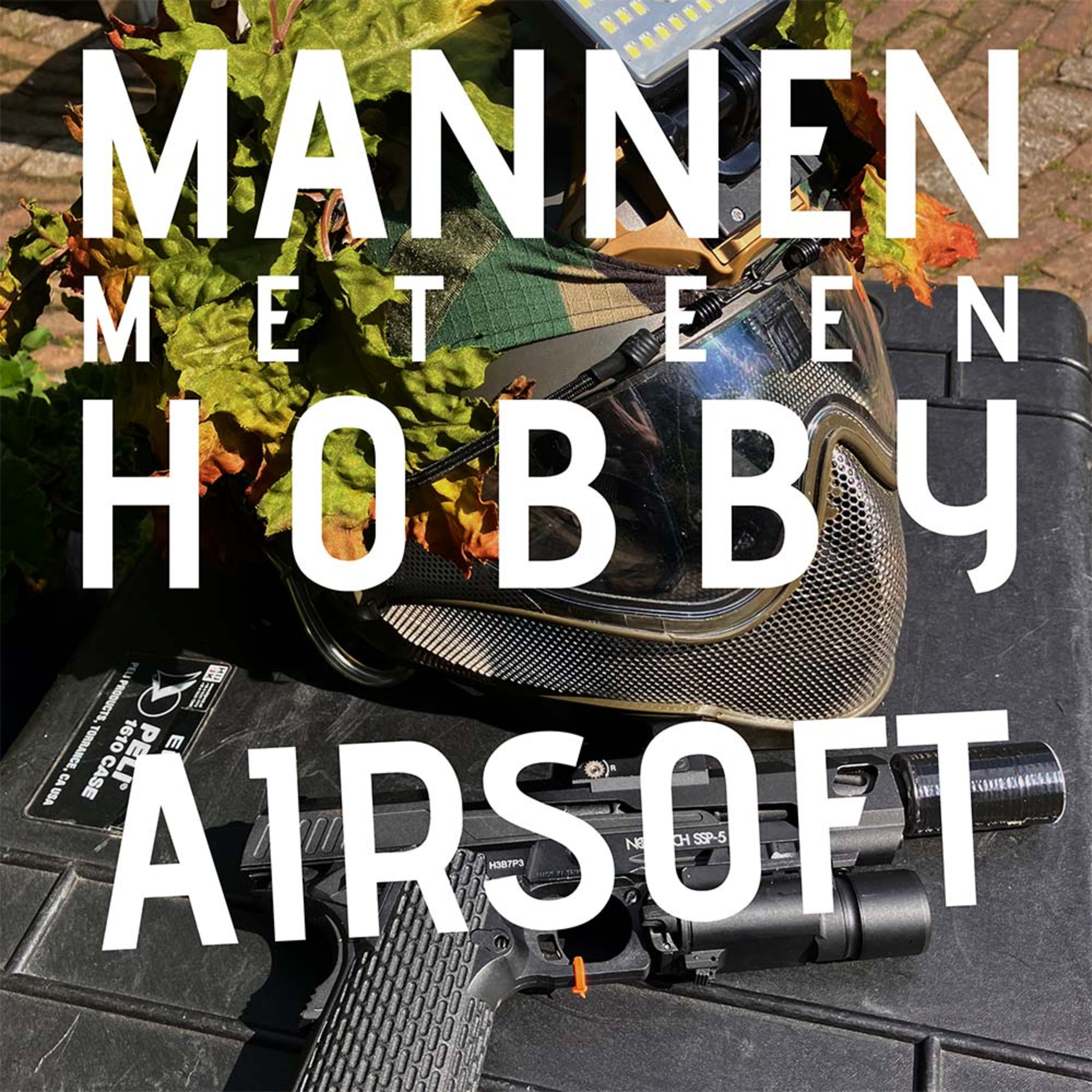 Afl. 82 - Airsoft