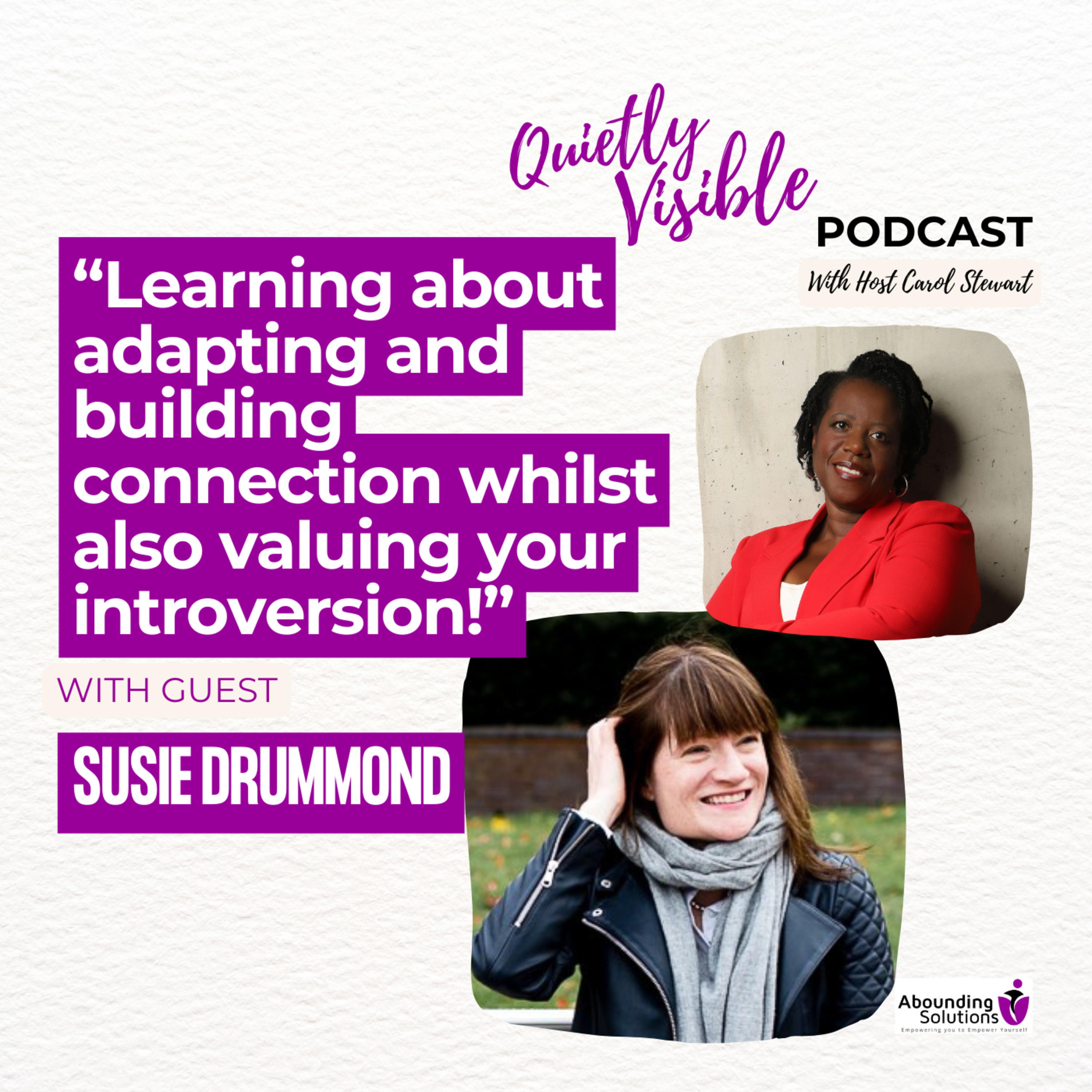 Learning about adapting and building connection whilst also valuing your introversion episode artwork
