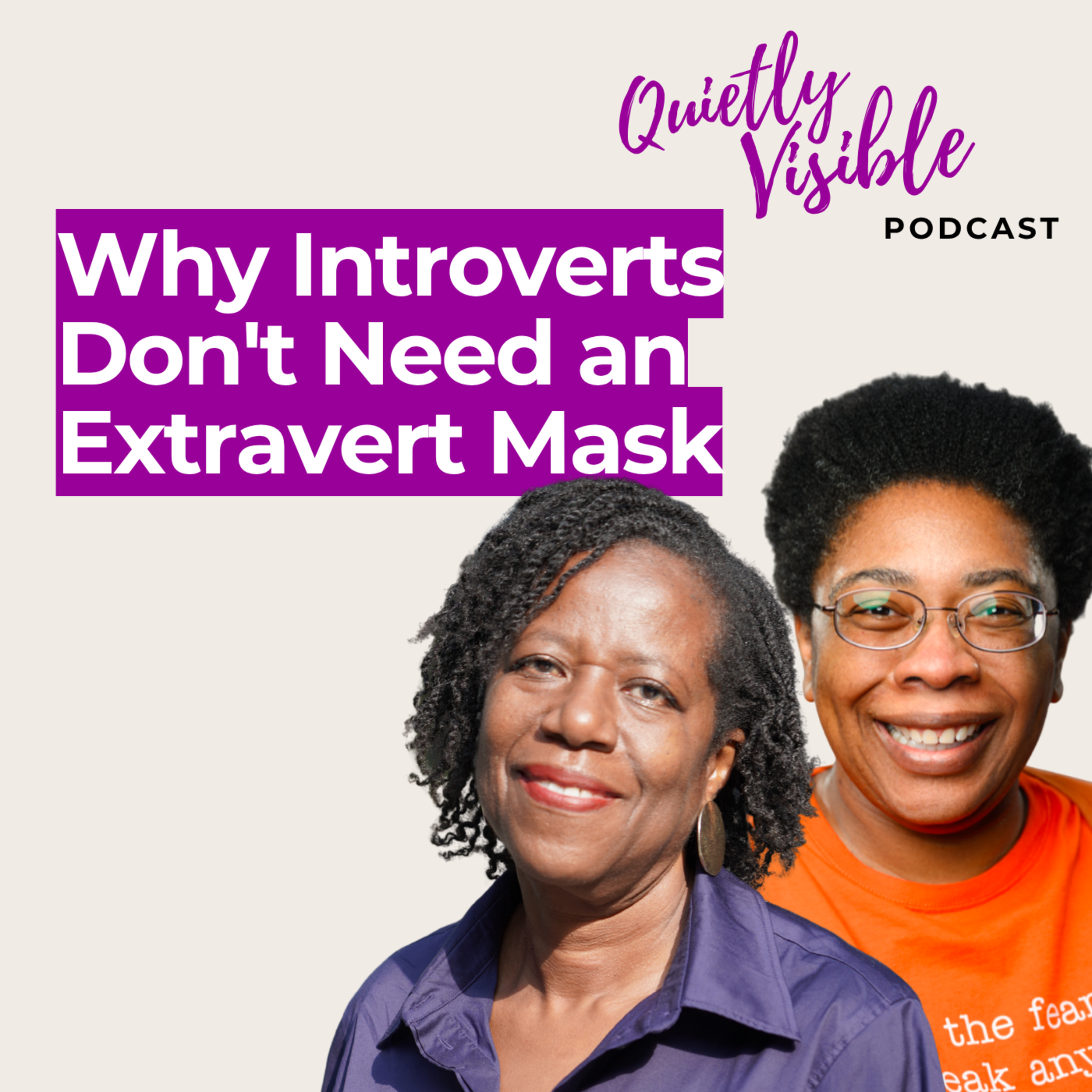  Why Introverts Don't Need an Extravert Mask episode artwork
