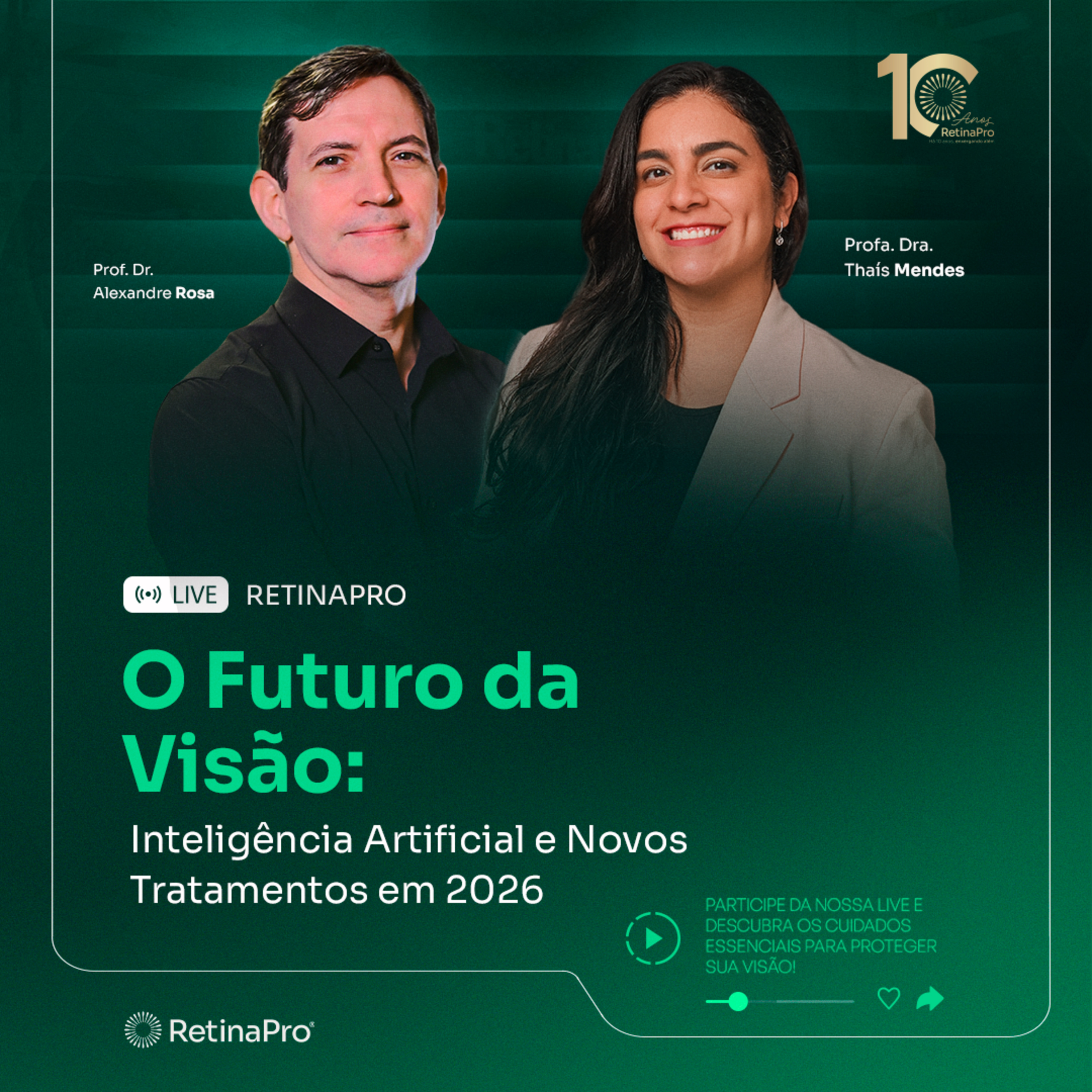  Futuro da Visão: Inteligência Artificial e Novos Tratamentos em 2026 | Prof. Dr. Alexandre Rosa e Profa. Dra. Thaís Mendes - #191 episode artwork