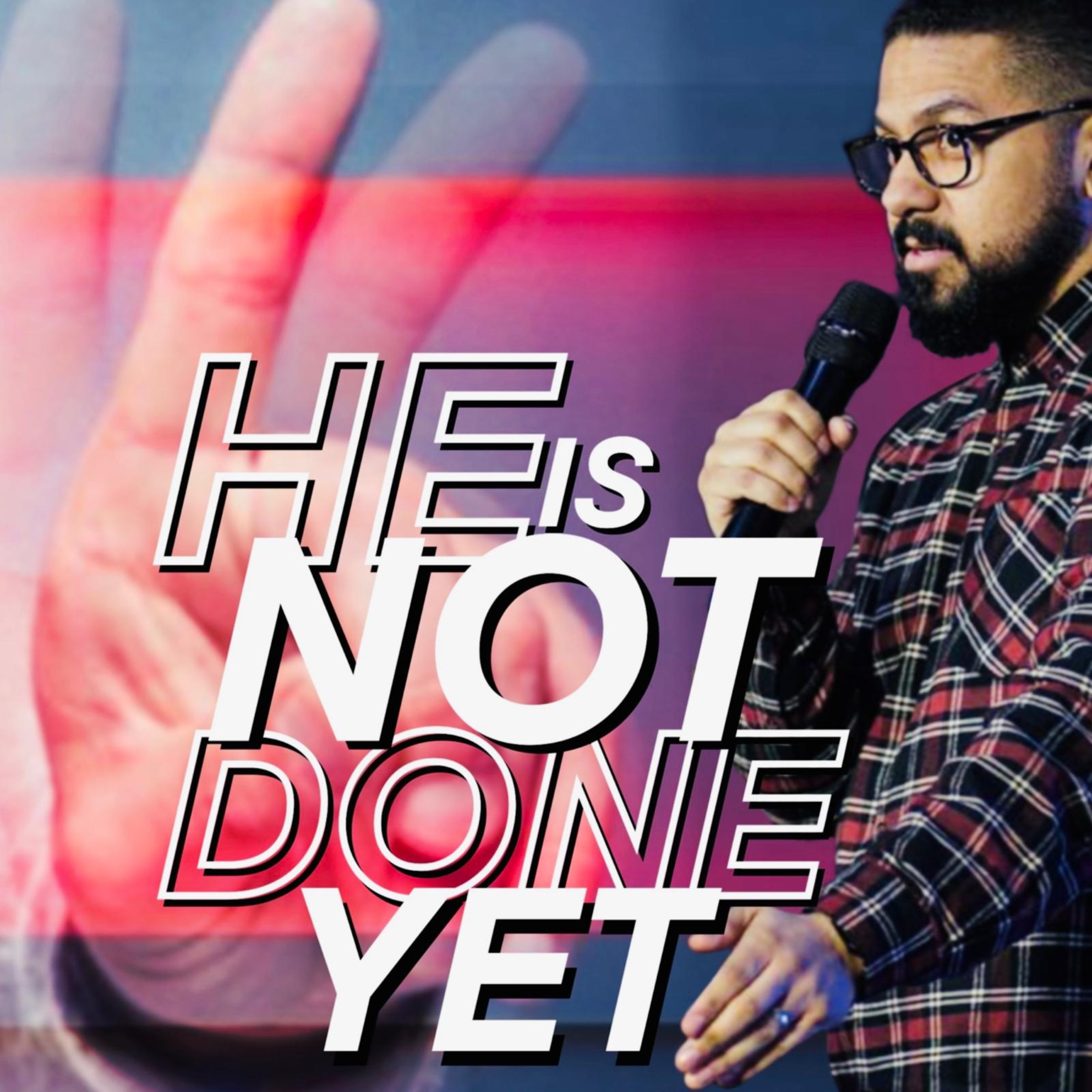 HE IS NOT DONE YET (video) | Preaching 24 March 2024 (Eric Johnson) episode artwork