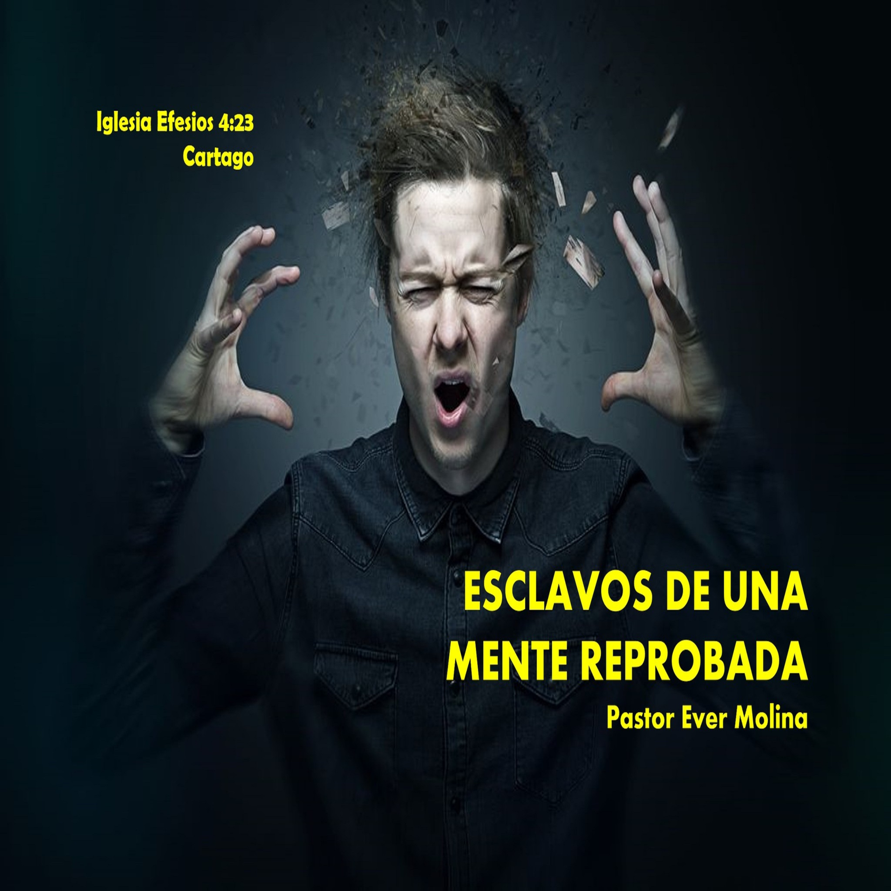 ESCLAVOS DE UNA MENTE REPROBADA episode artwork