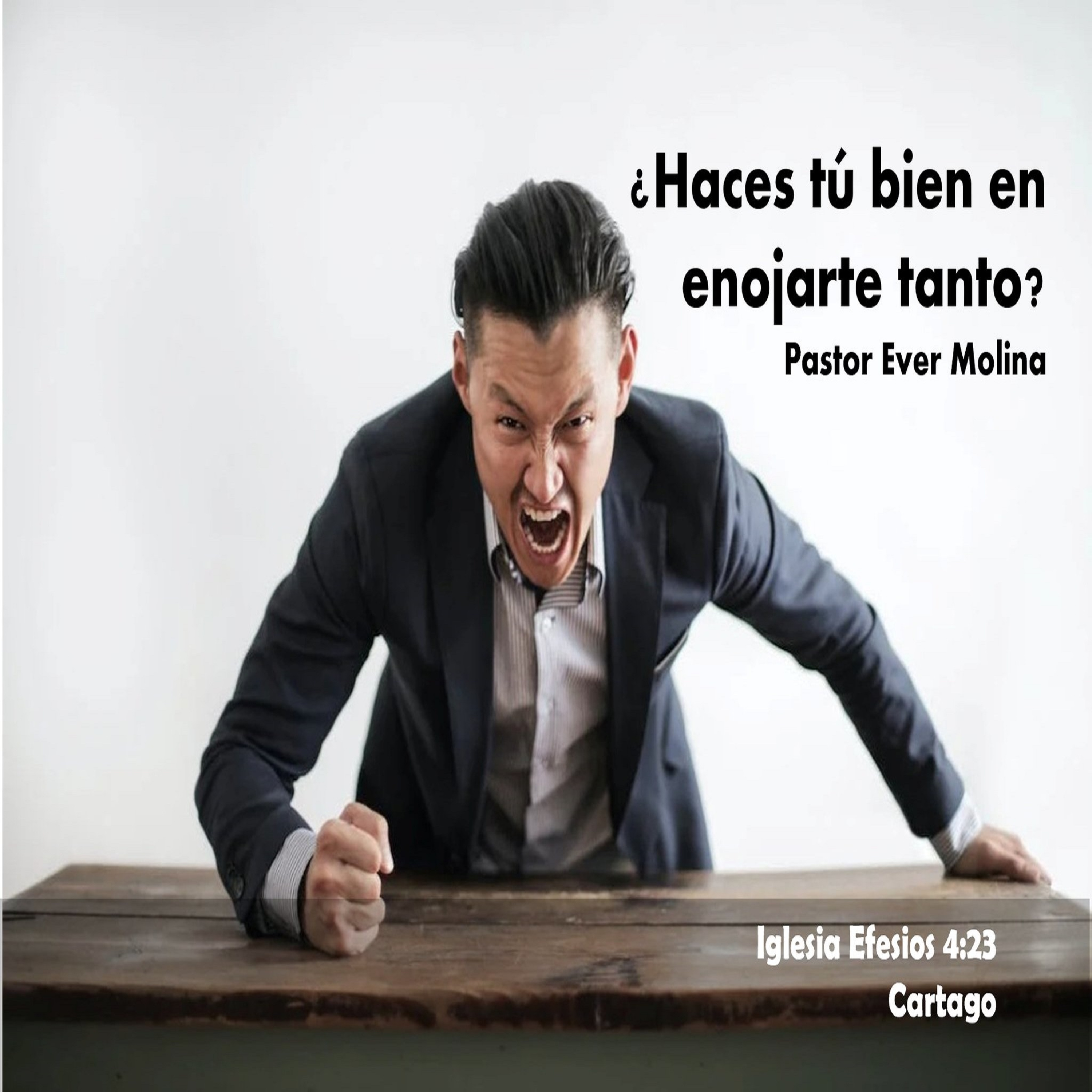 ¿Haces tú bien en enojarte tanto? episode artwork
