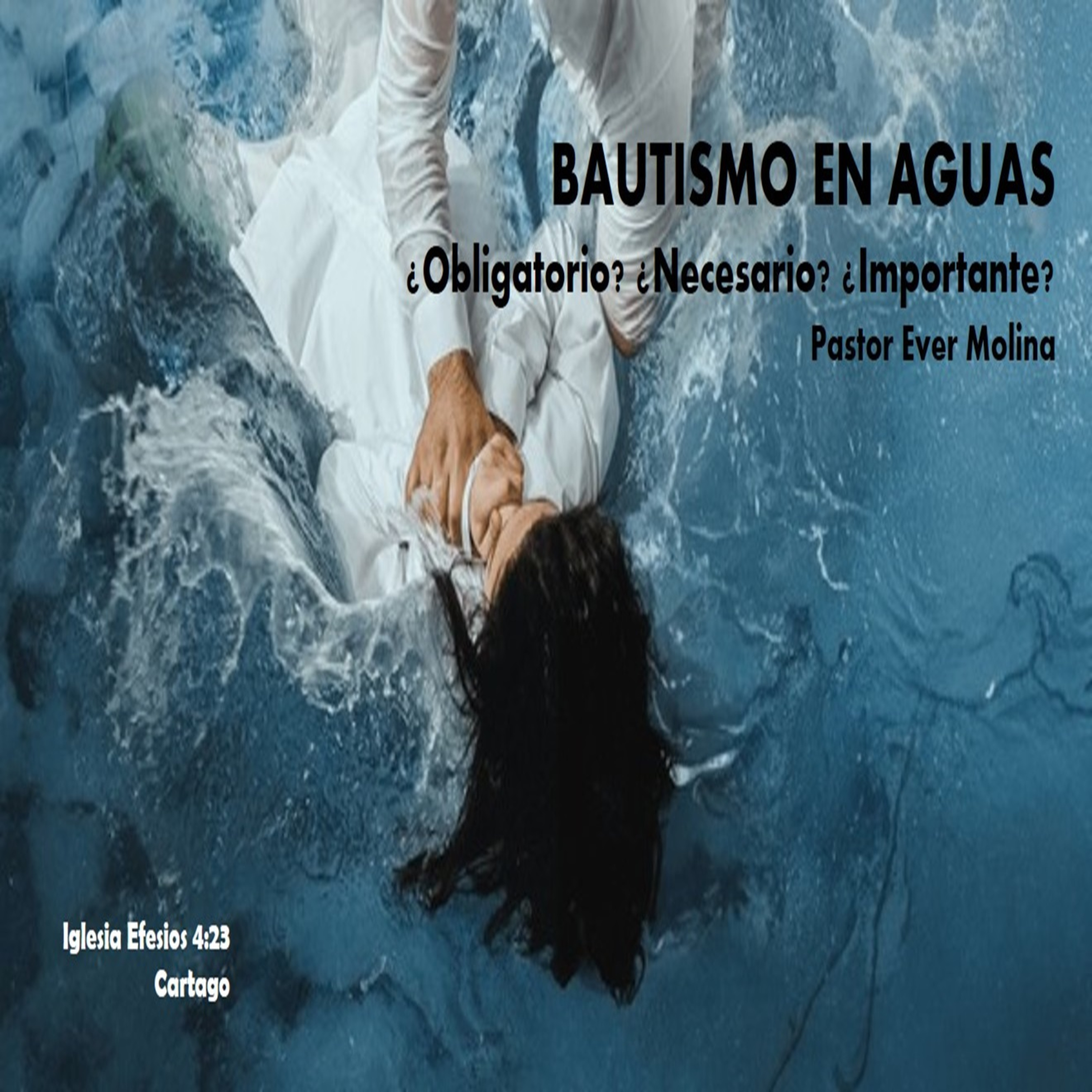 BAUTISMO EN AGUAS: ¿Obligatorio? ¿Necesario? ¿Importante? episode artwork